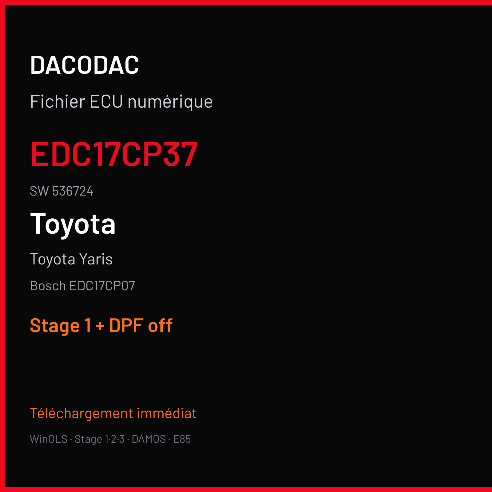 Toyota Yaris (2011) — Bosch EDC17CP07 — EDC17CP37 · 536724 — Stage 1 + DPF off