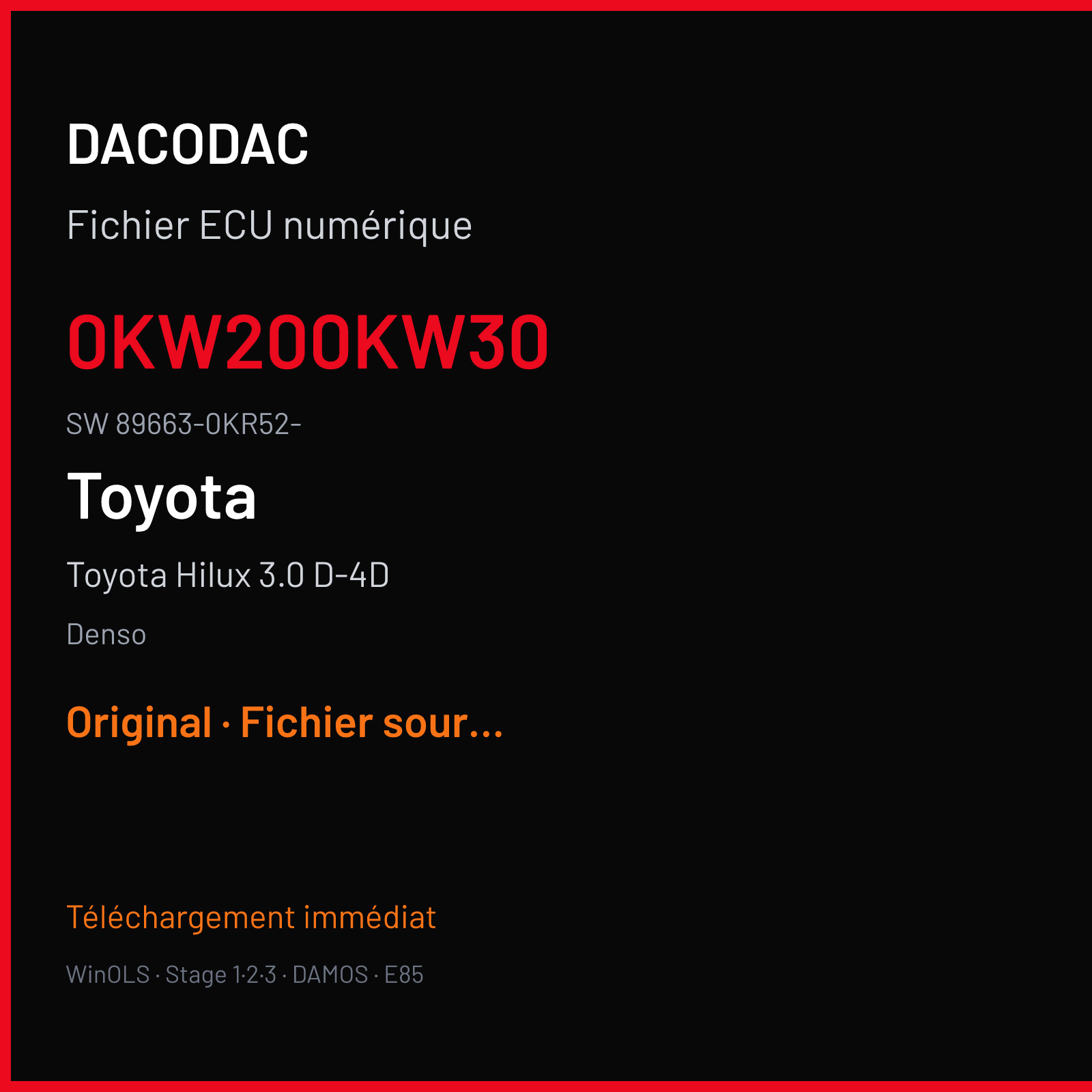 Toyota Hilux 3.0 D-4D 171 ch (2019) — Denso — 0KW200KW30 · 89663-0KR52- · 89663-0KR52- unknow — Original