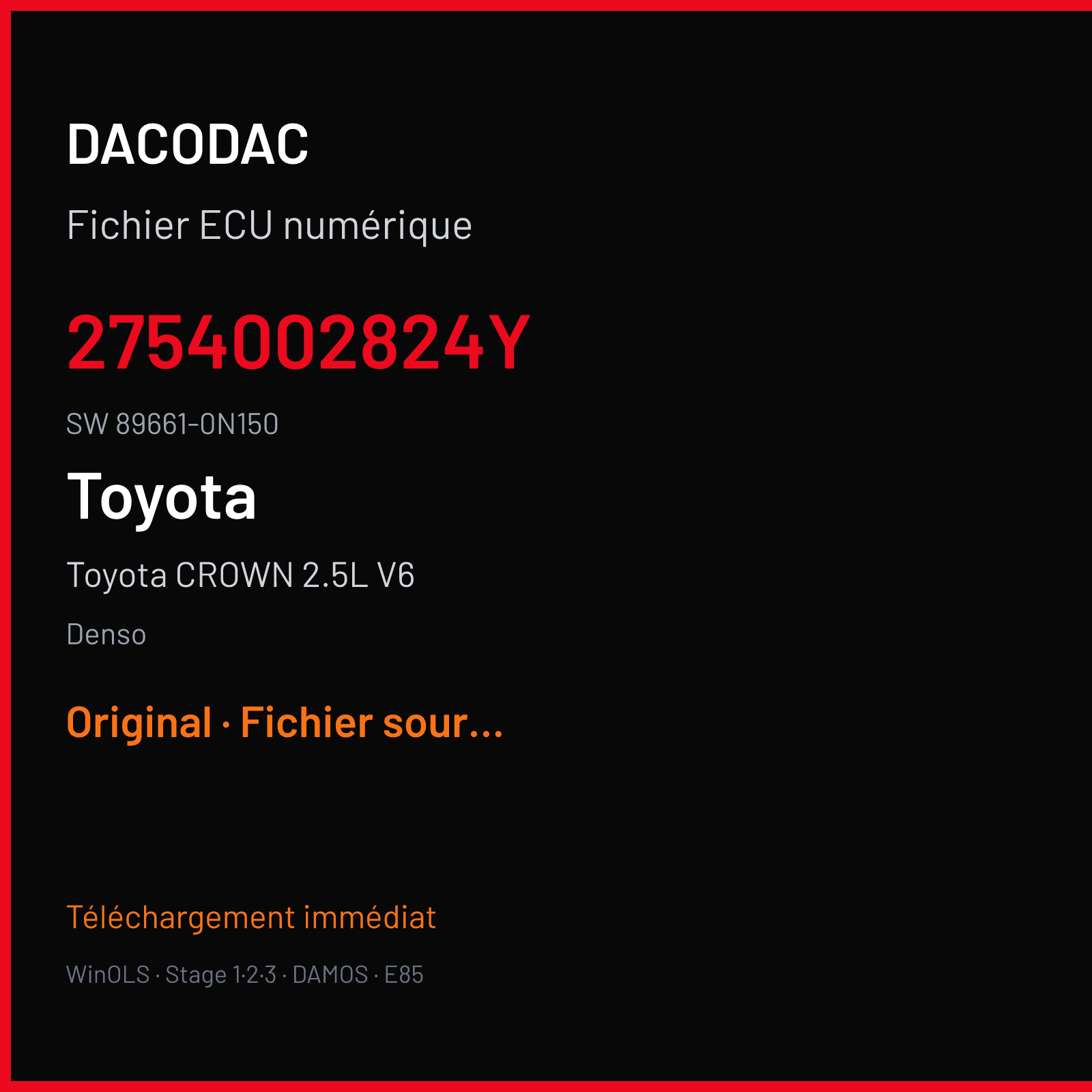 Toyota CROWN 2.5L V6 196 ch (2012) — Denso — 2754002824Y · 89661-0N150 · 89663-0N191- 76F0070 — Original