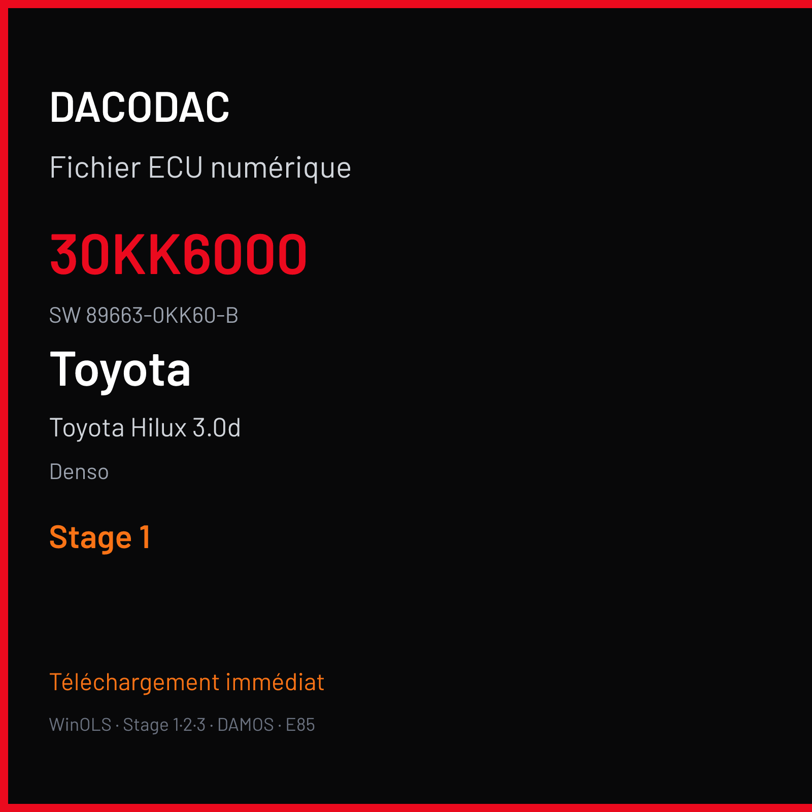Toyota Hilux 3.0d 171 ch — Denso — 30KK6000 · 89663-0KK60-B · 89661-0KN00 — Stage 1