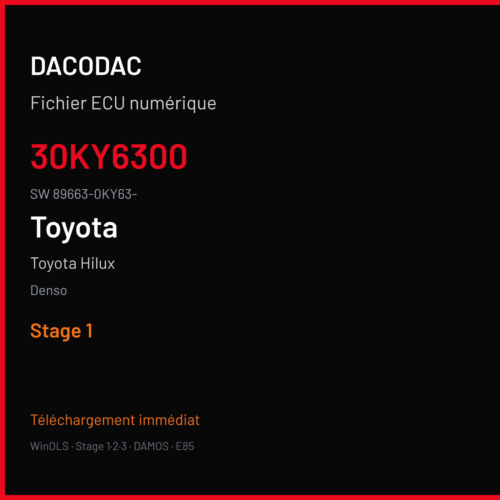 Toyota Hilux 171 ch (2013) — Denso — 30KY6300 · 89663-0KY63- · 89661-0K460 f76xxxxx — Stage 1