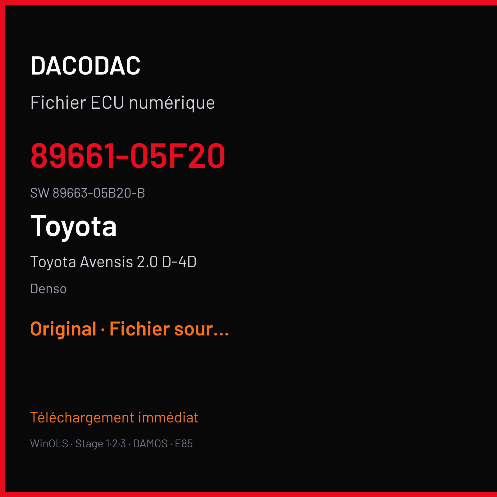 Toyota Avensis 2.0 D-4D 126 ch (2012) — Denso — 89661-05F20 · 89663-05B20-B · 305B2000 RX703200 — Original
