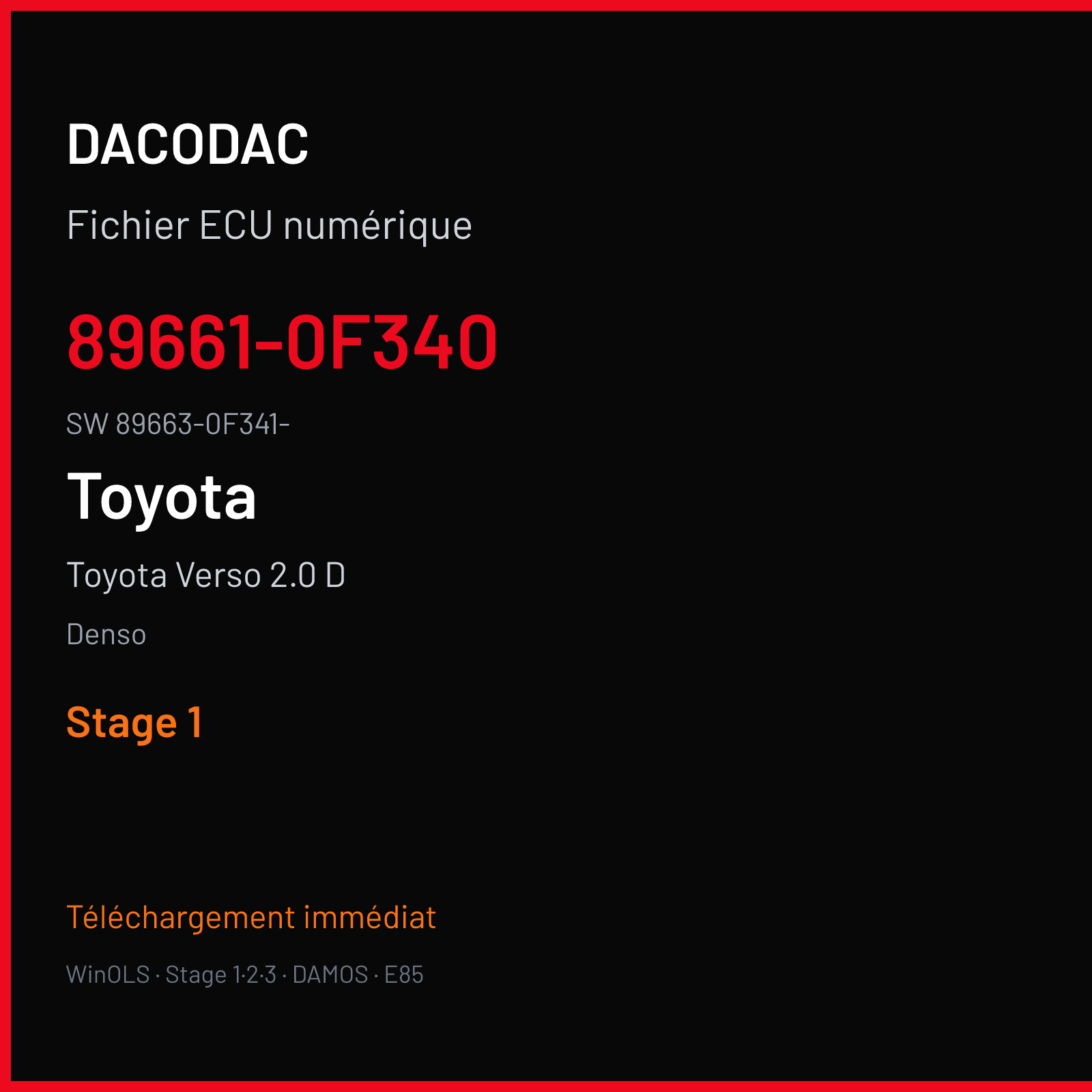 Toyota Verso 2.0 D 126 ch — Denso — 89661-0F340 · 89663-0F341- · 30F34100 76F00XX — Stage 1
