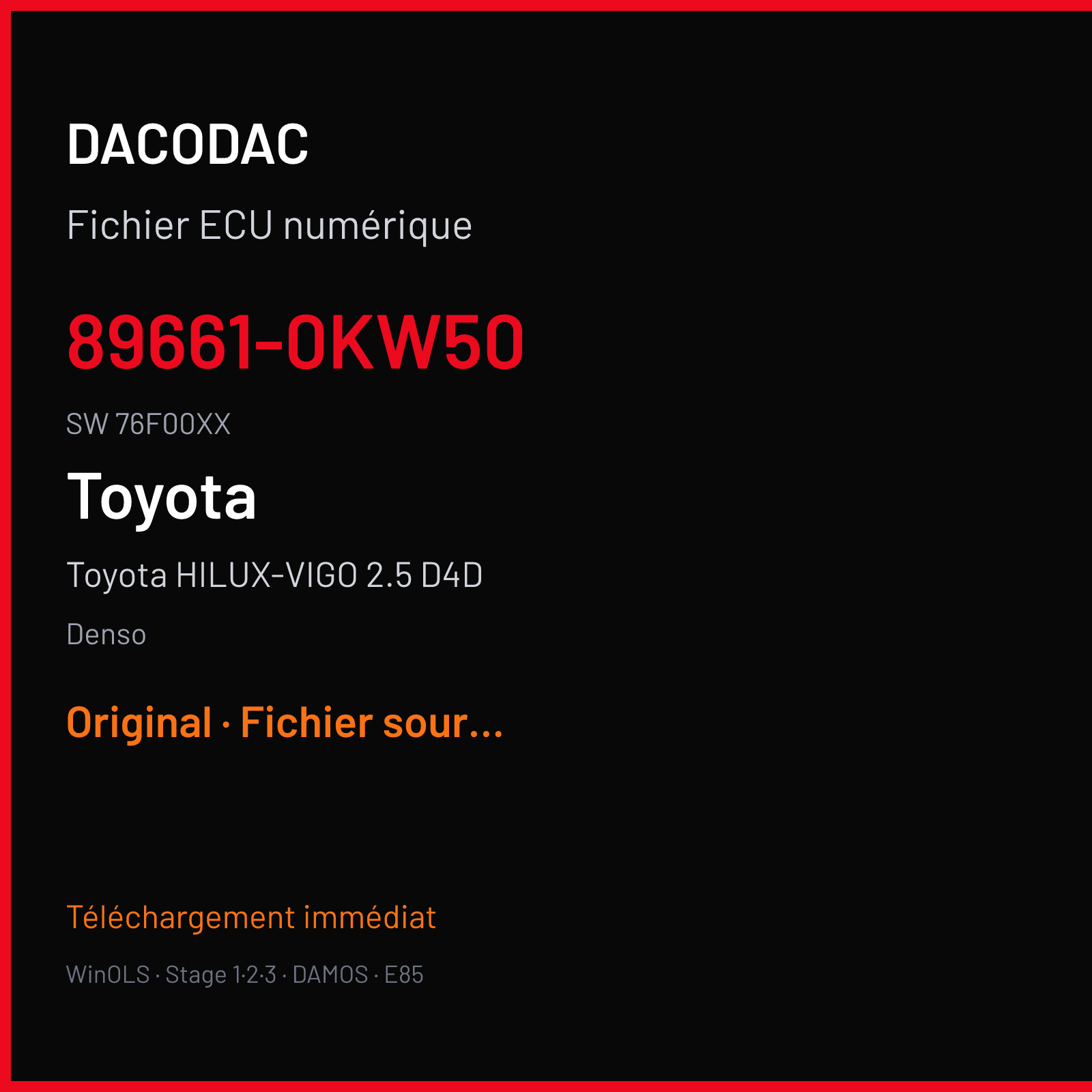 Toyota HILUX-VIGO 2.5 D4D 142 ch — Denso — 89661-0KW50 · 76F00XX — Original