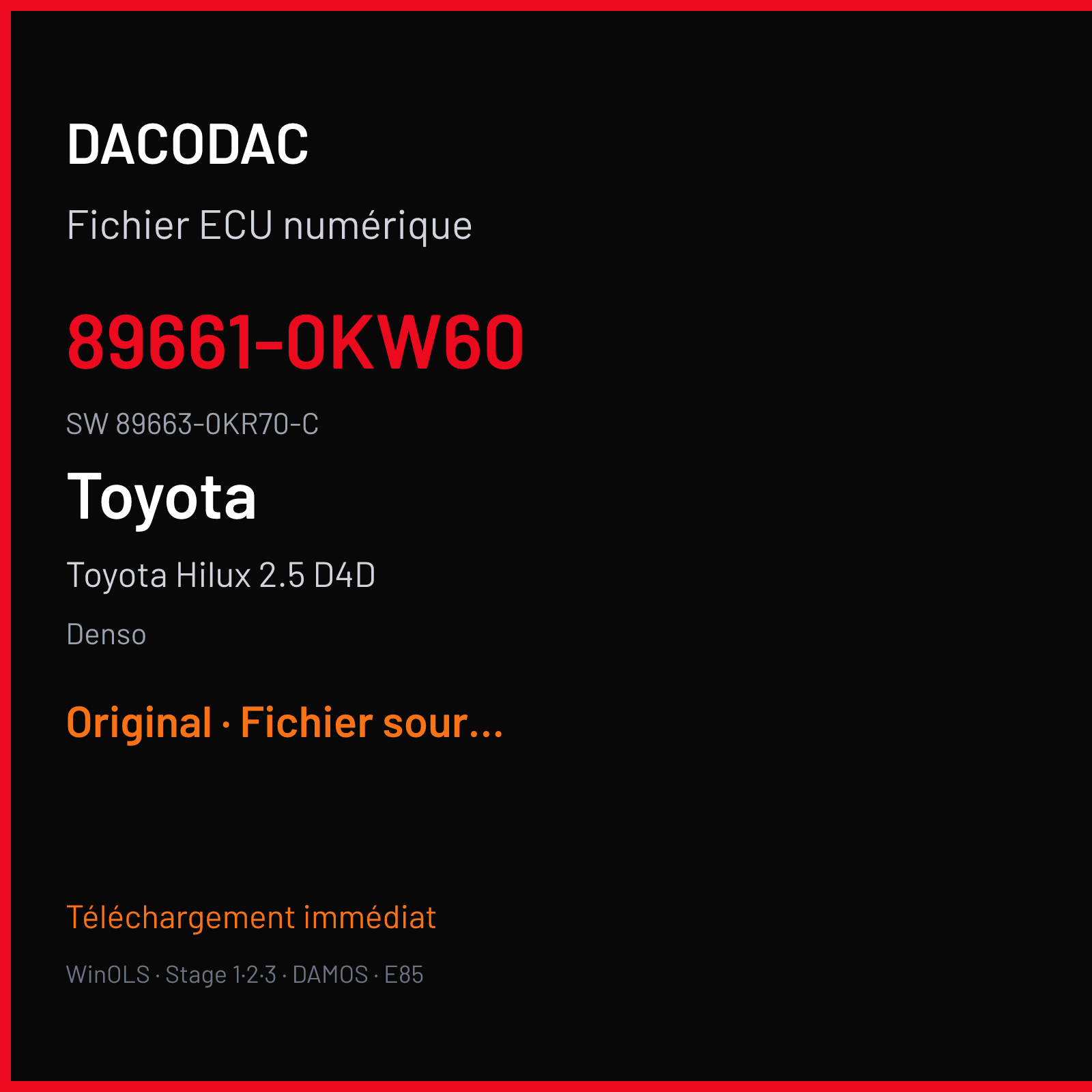 Toyota Hilux 2.5 D4D 145 ch (2012) — Denso — 89661-0KW60 · 89663-0KR70-C · 89663-0KR70 — Original