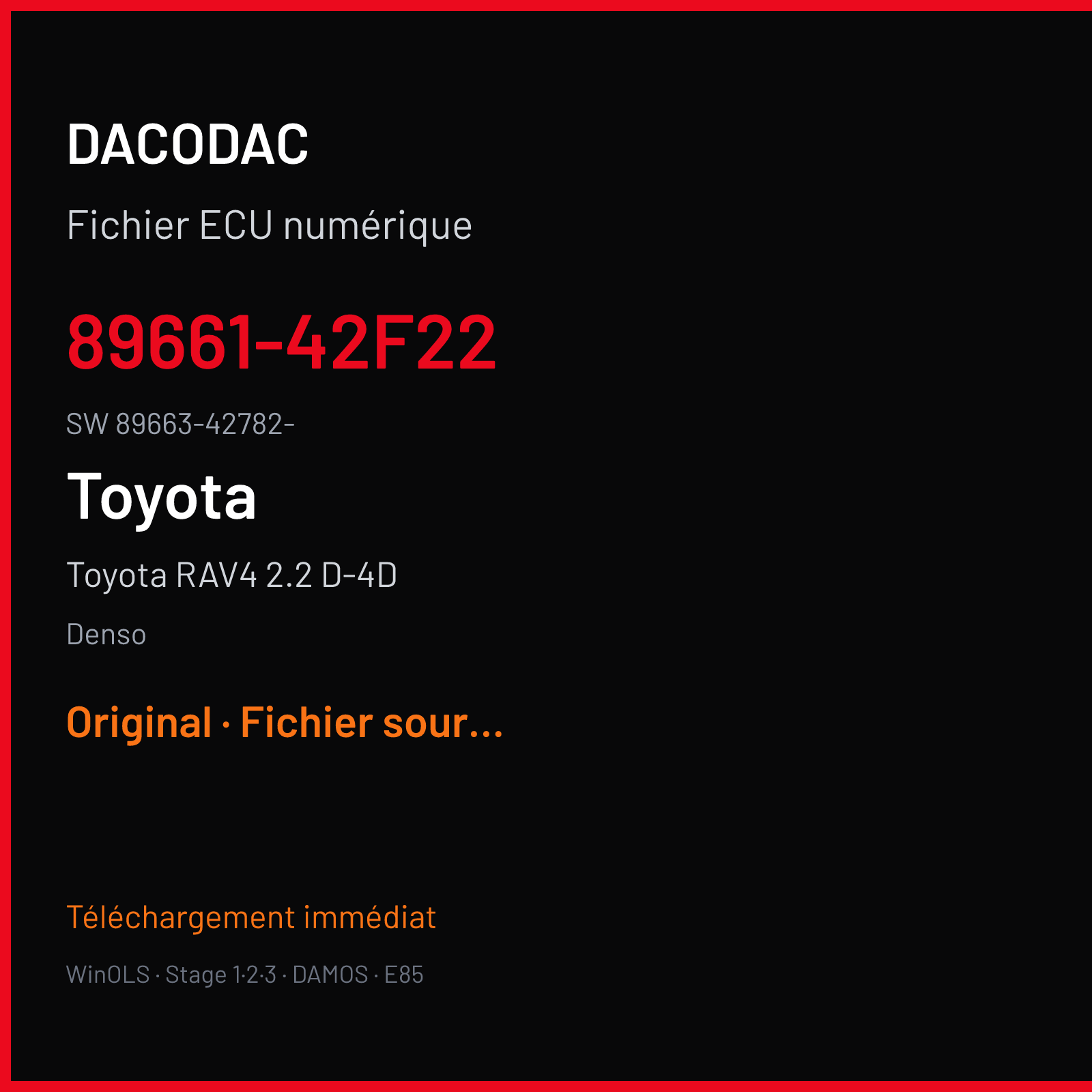 Toyota RAV4 2.2 D-4D 136 ch (2011) — Denso — 89661-42F22 · 89663-42782- · 34278200 Unknow — Original