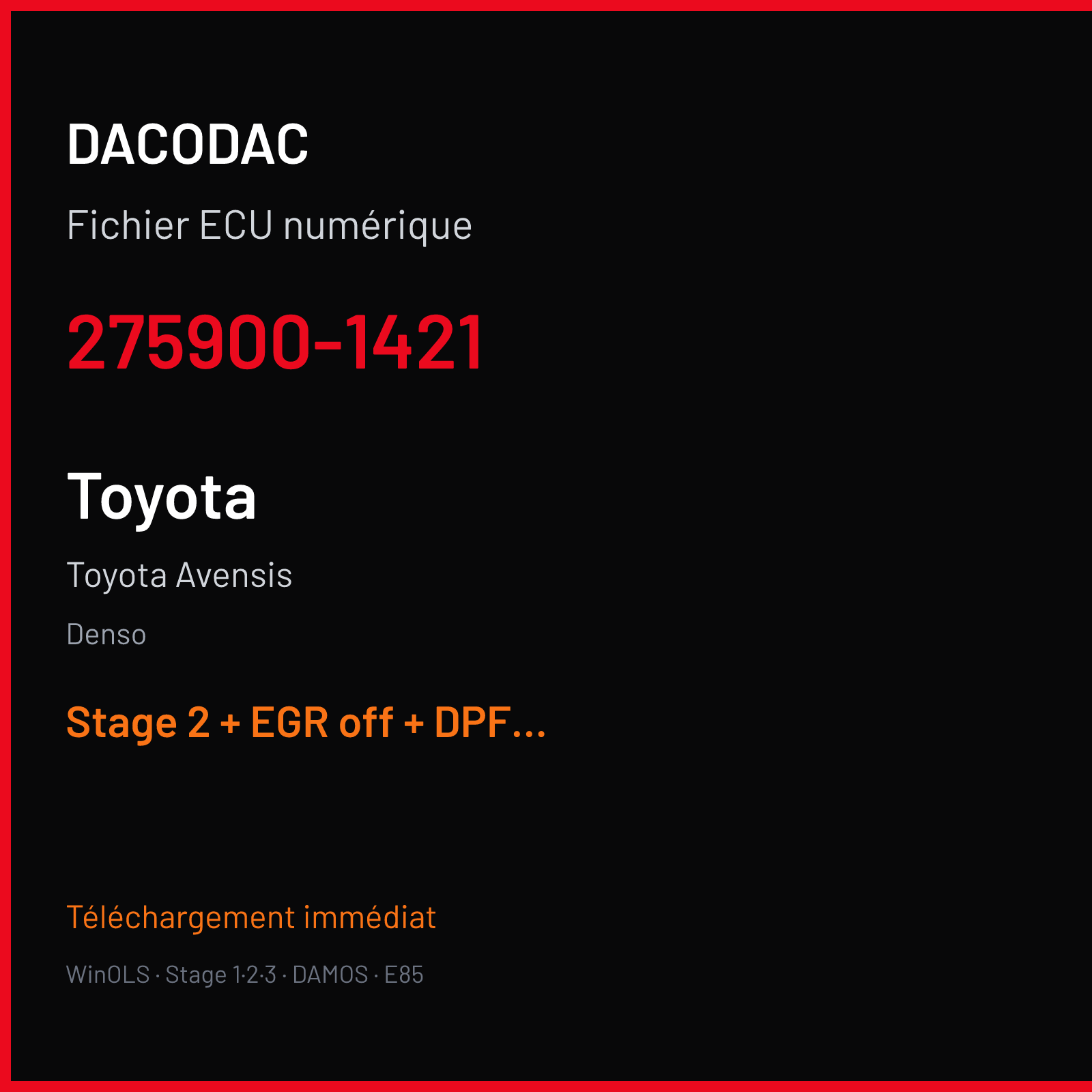 Toyota Avensis (2009) — Denso — 275900-1421 — Stage 2 + EGR off + DPF off + VMAX off