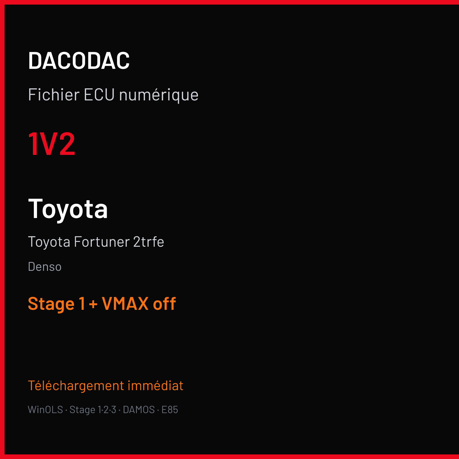 Toyota Fortuner 2trfe (2007) — Denso — 1V2 — Stage 1 + VMAX off