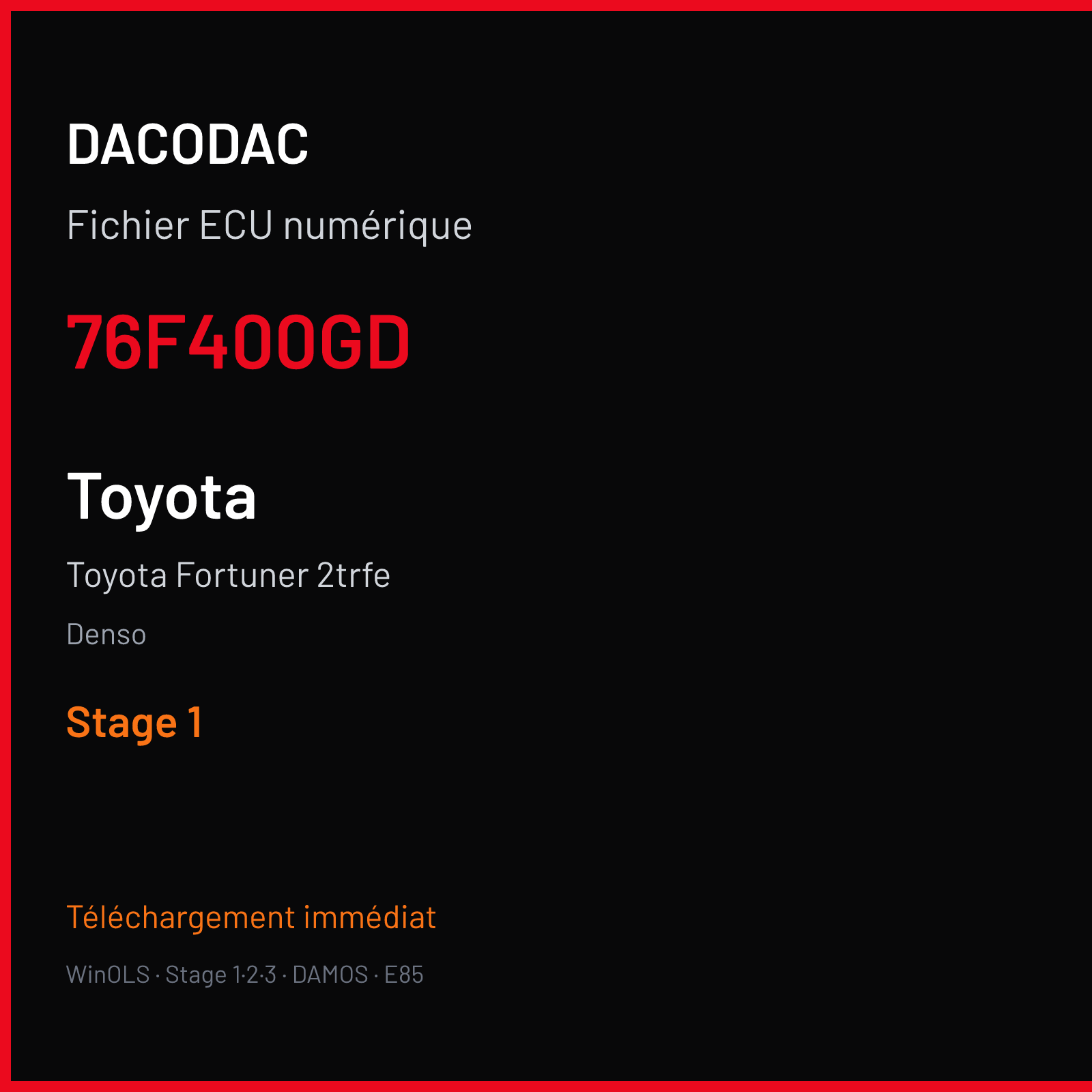 Toyota Fortuner 2trfe (2007) — Denso — 76F400GD — Stage 1