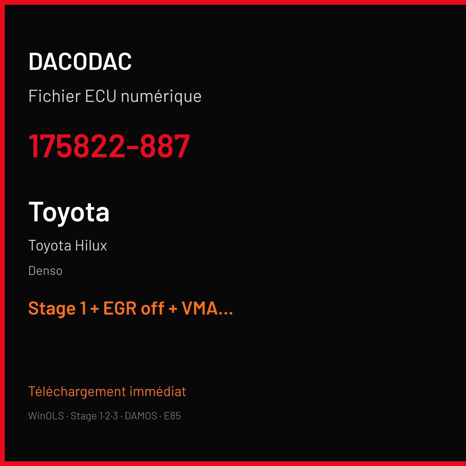 Toyota Hilux (2009) — Denso — 175822-887 — Stage 1 + EGR off + VMAX off