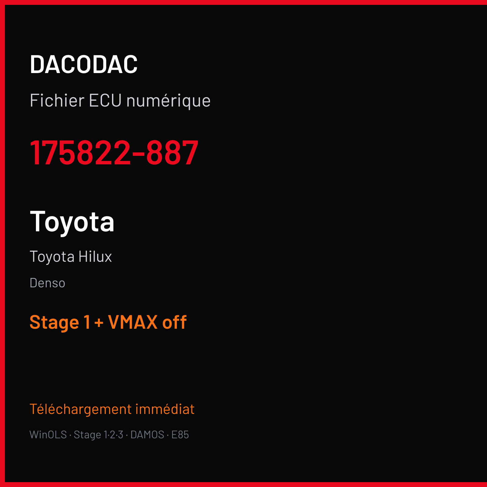 Toyota Hilux (2009) — Denso — 175822-887 — Stage 1 + VMAX off