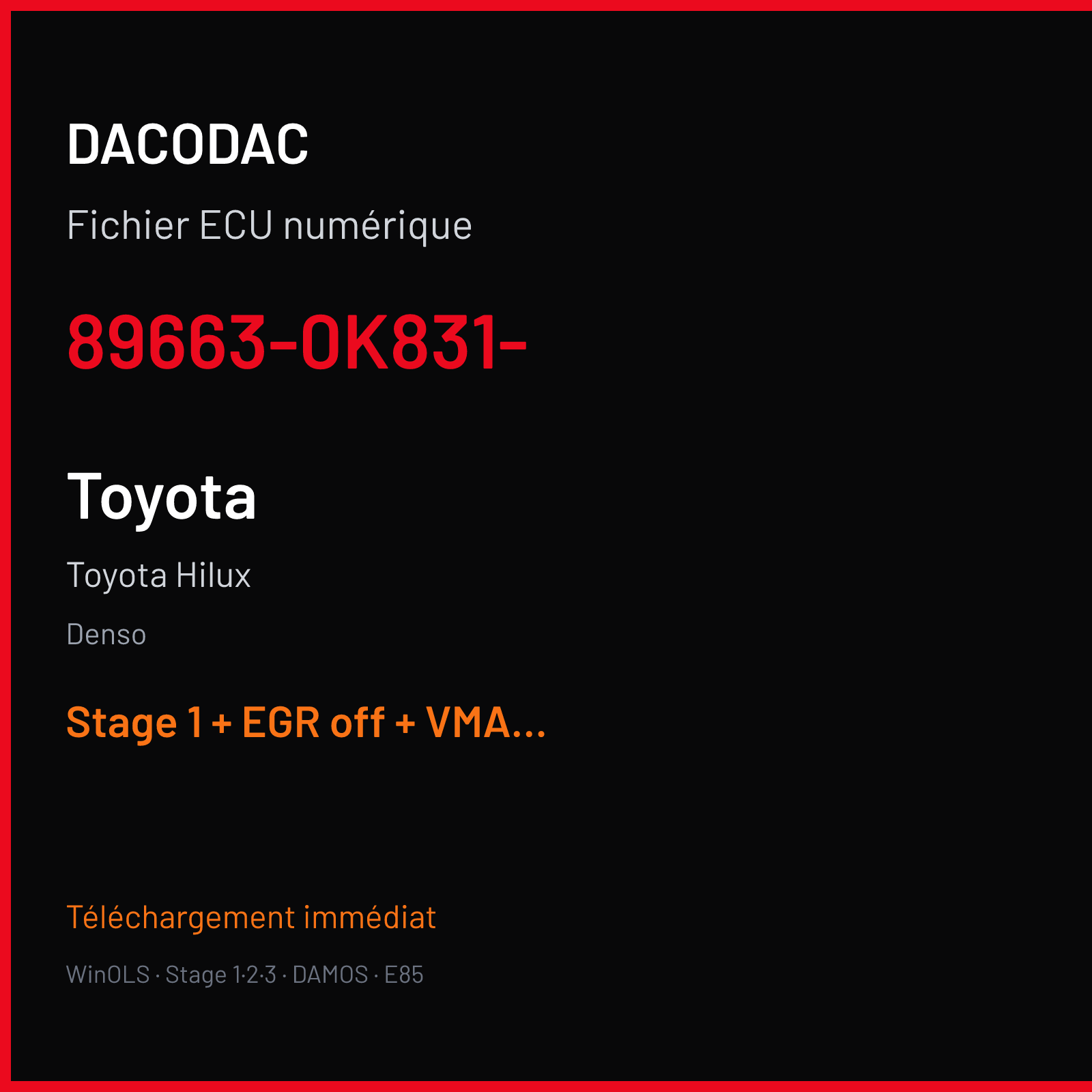 Toyota Hilux (2007) — Denso — 89663-0K831- — Stage 1 + EGR off + VMAX off