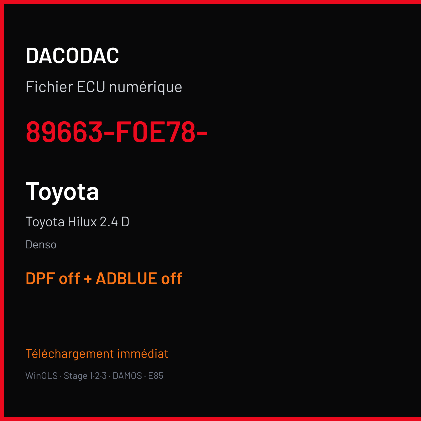 Toyota Hilux 2.4 D (2018) — Denso — 89663-F0E78- — DPF off + ADBLUE off