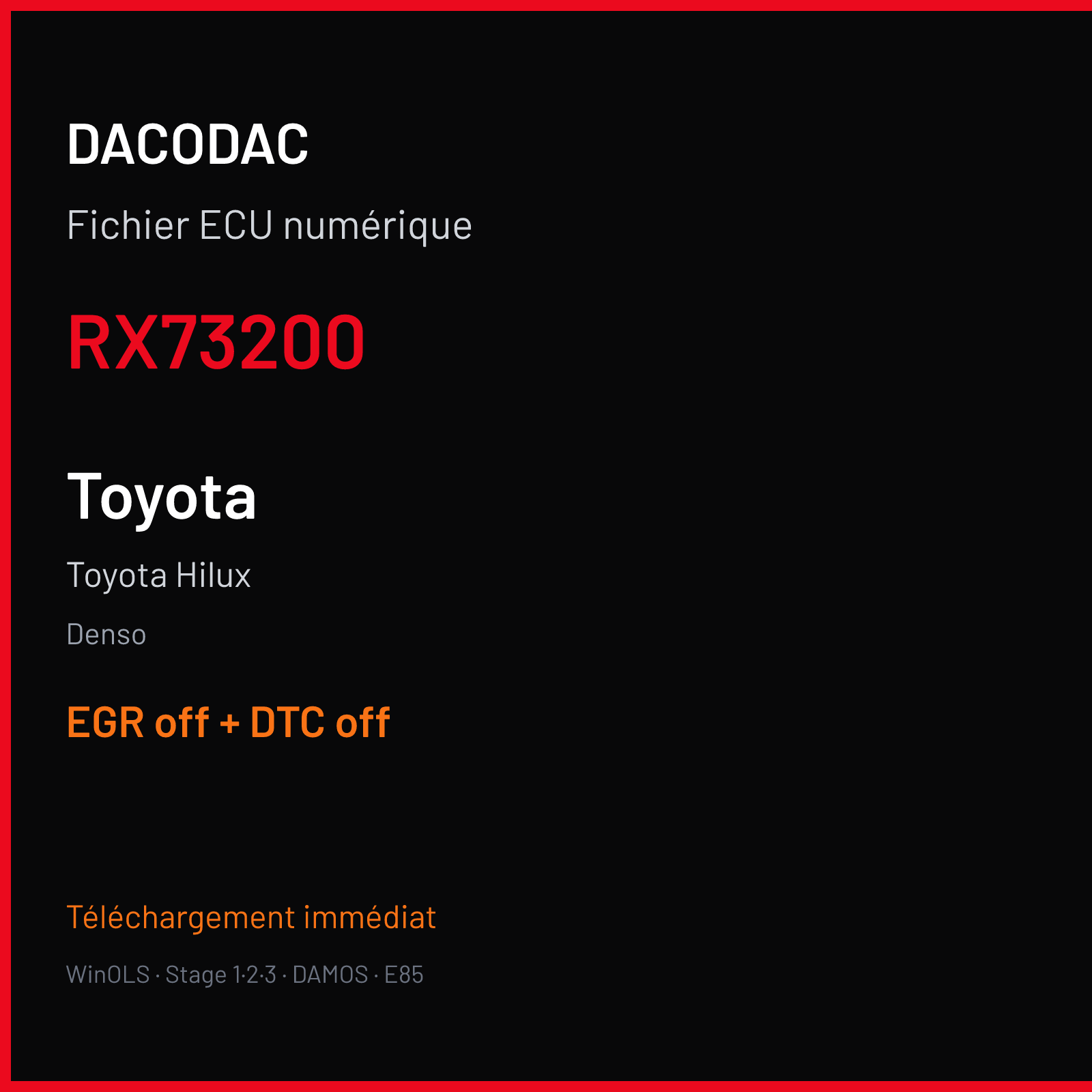 Toyota Hilux (2015) — Denso — RX73200 — EGR off + DTC off
