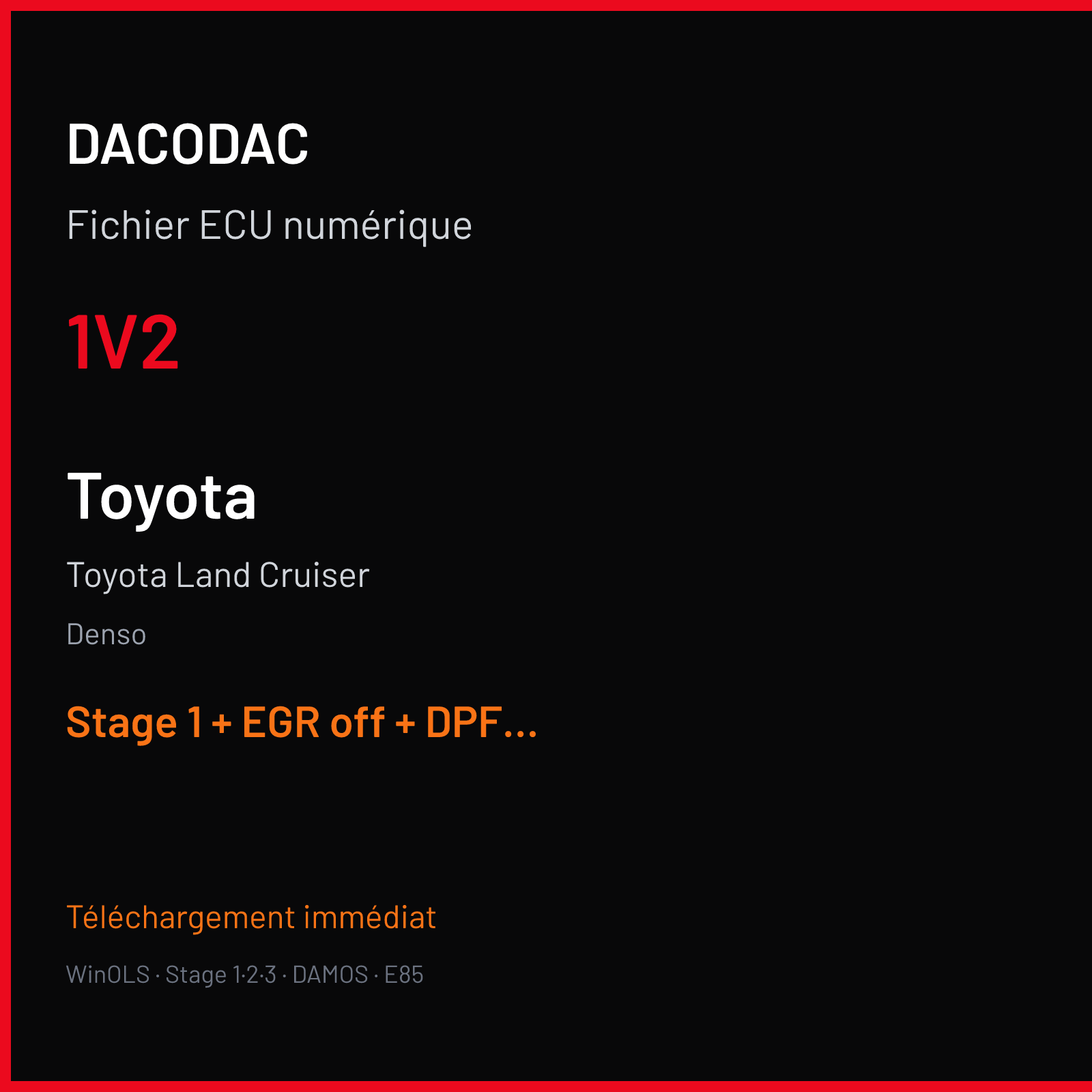 Toyota Land Cruiser (2015) — Denso — 1V2 — Stage 1 + EGR off + DPF off + VMAX off