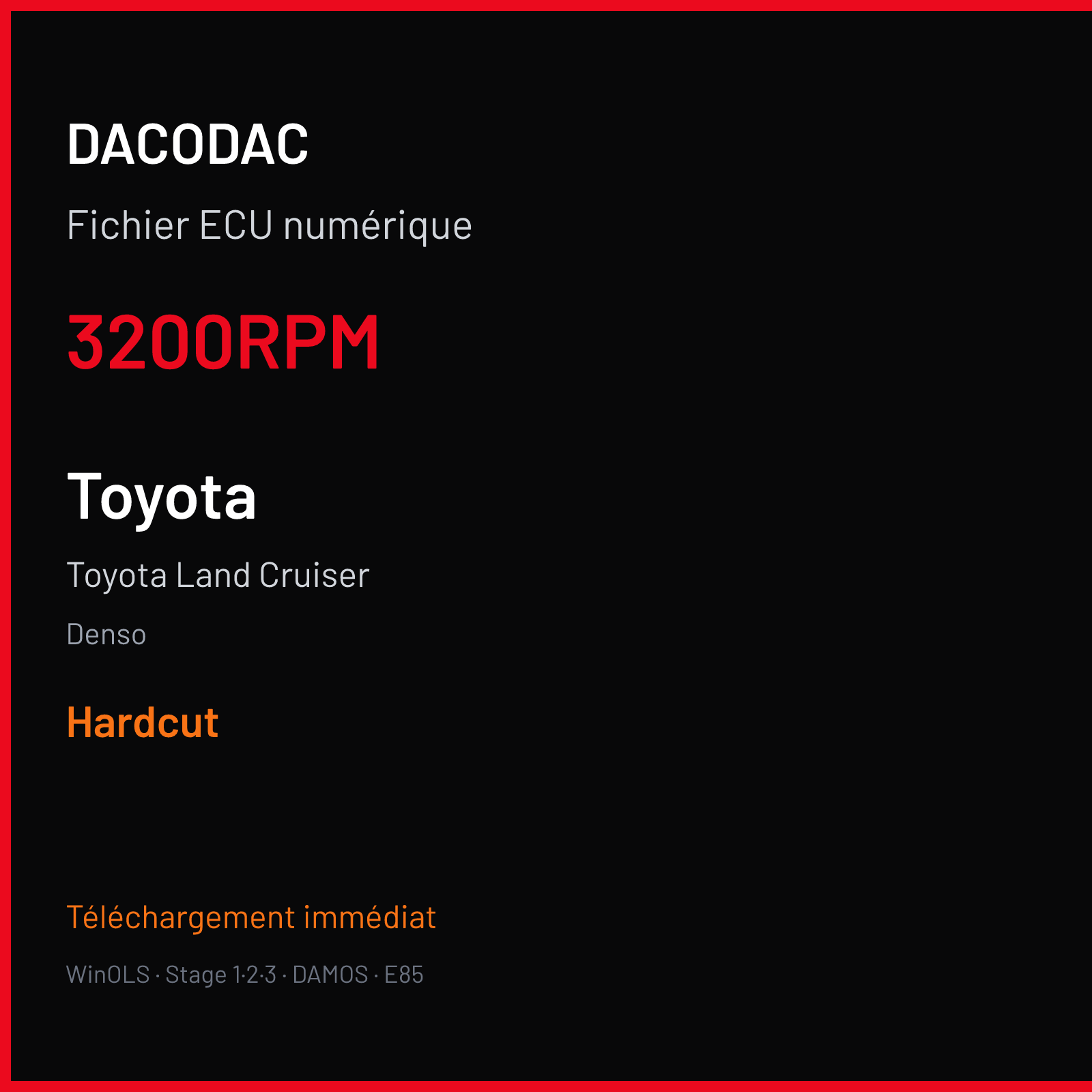 Toyota Land Cruiser (2016) — Denso — 3200RPM — Hardcut