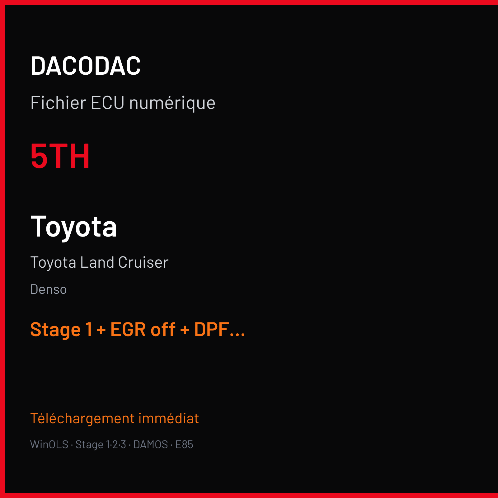 Toyota Land Cruiser (2006) — Denso — 5TH — Stage 1 + EGR off + DPF off + DTC off