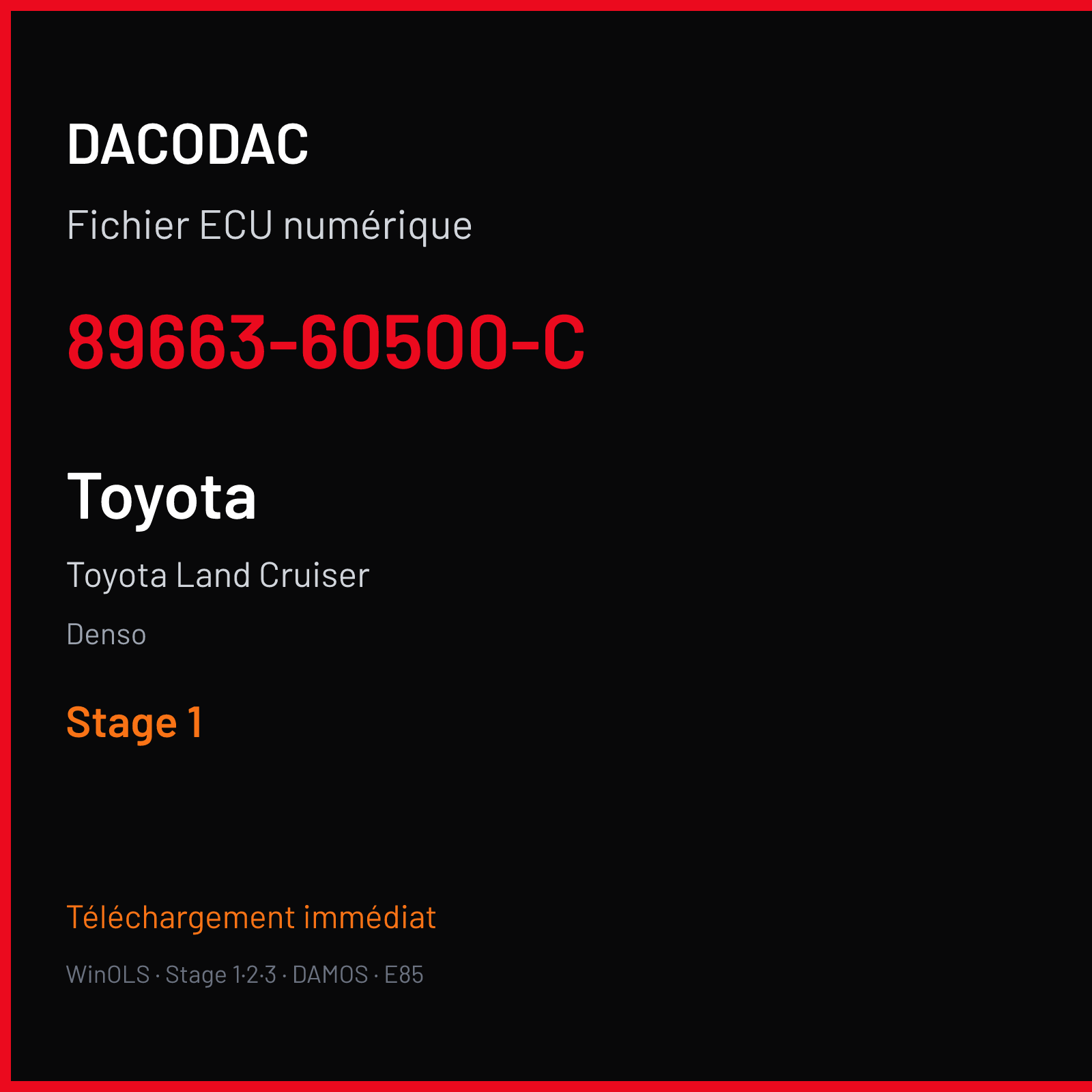 Toyota Land Cruiser (2005) — Denso — 89663-60500-C — Stage 1