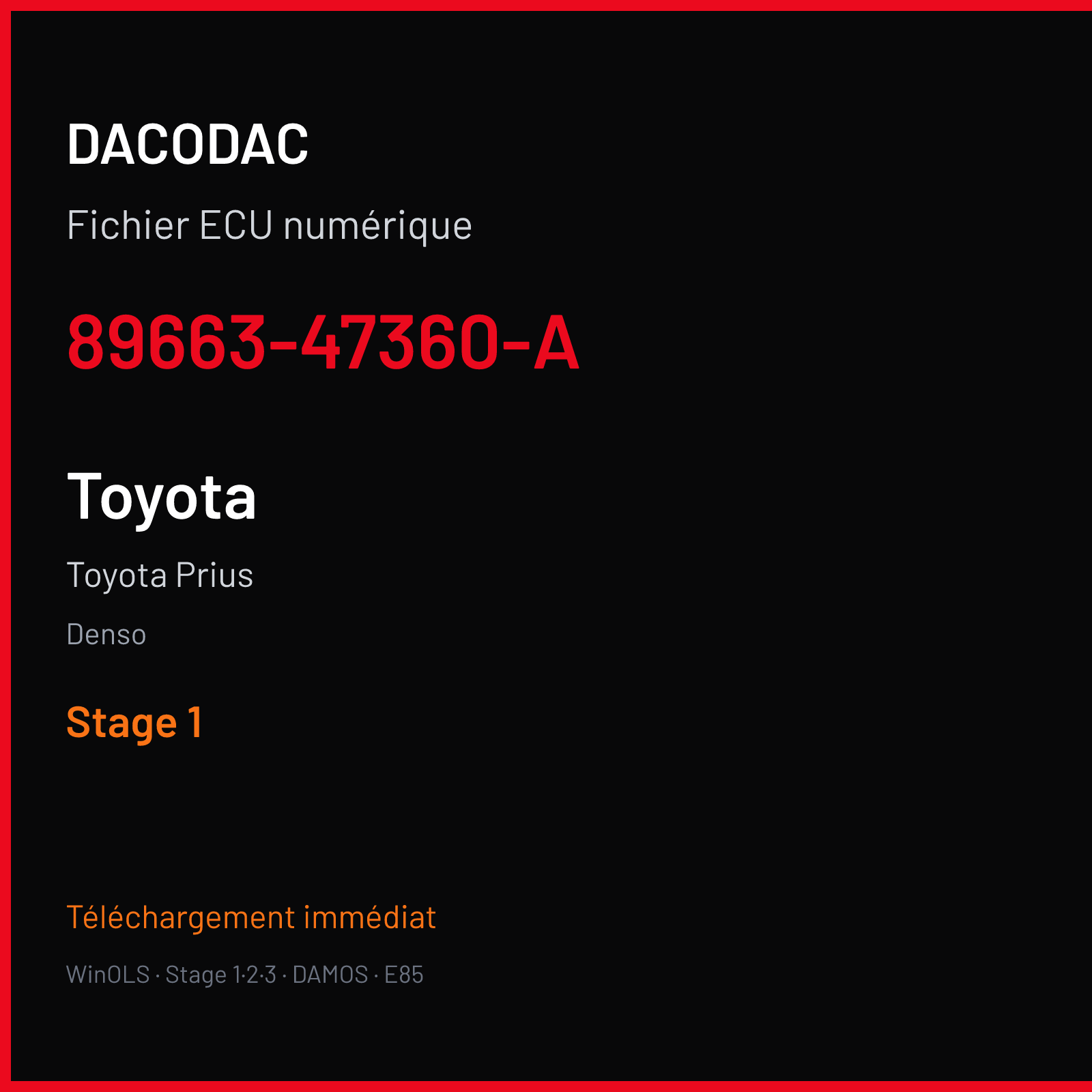 Toyota Prius — Denso — 89663-47360-A — Stage 1