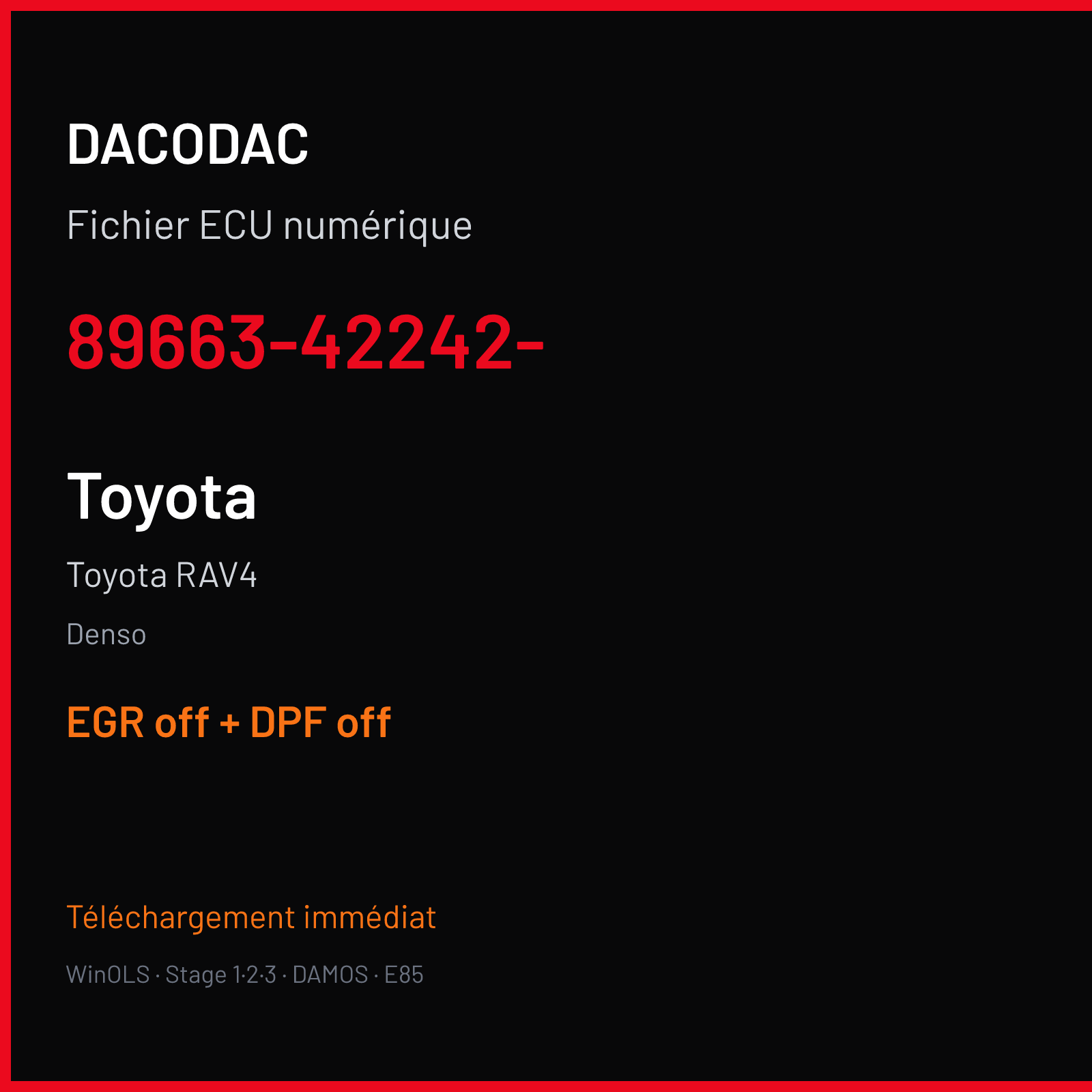 Toyota RAV4 (2008) — Denso — 89663-42242- — EGR off + DPF off
