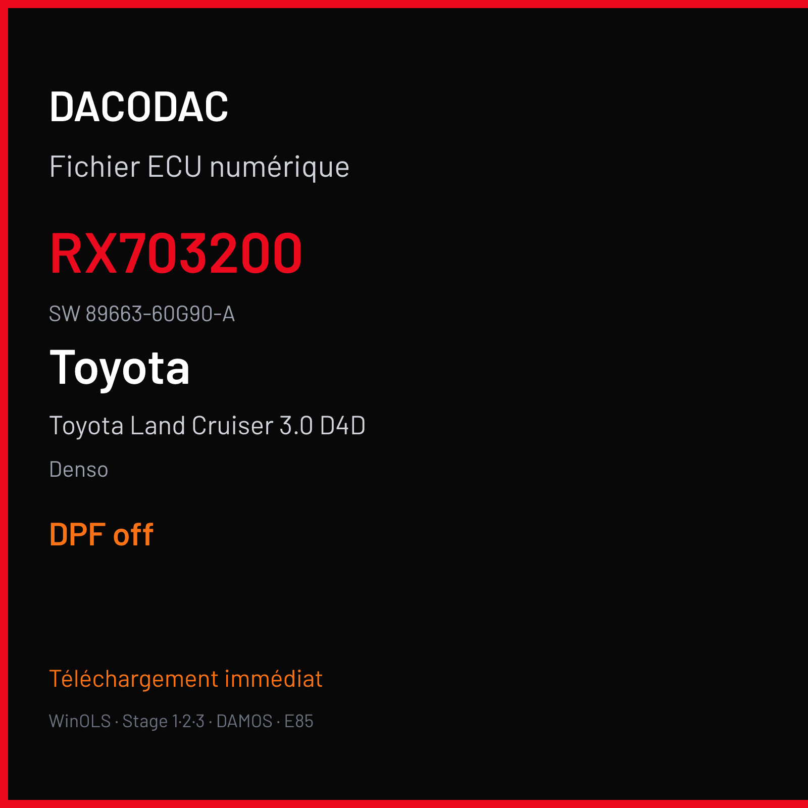 Toyota Land Cruiser 3.0 D4D 190 ch (2010) — Denso — RX703200 · 89663-60G90-A — DPF off