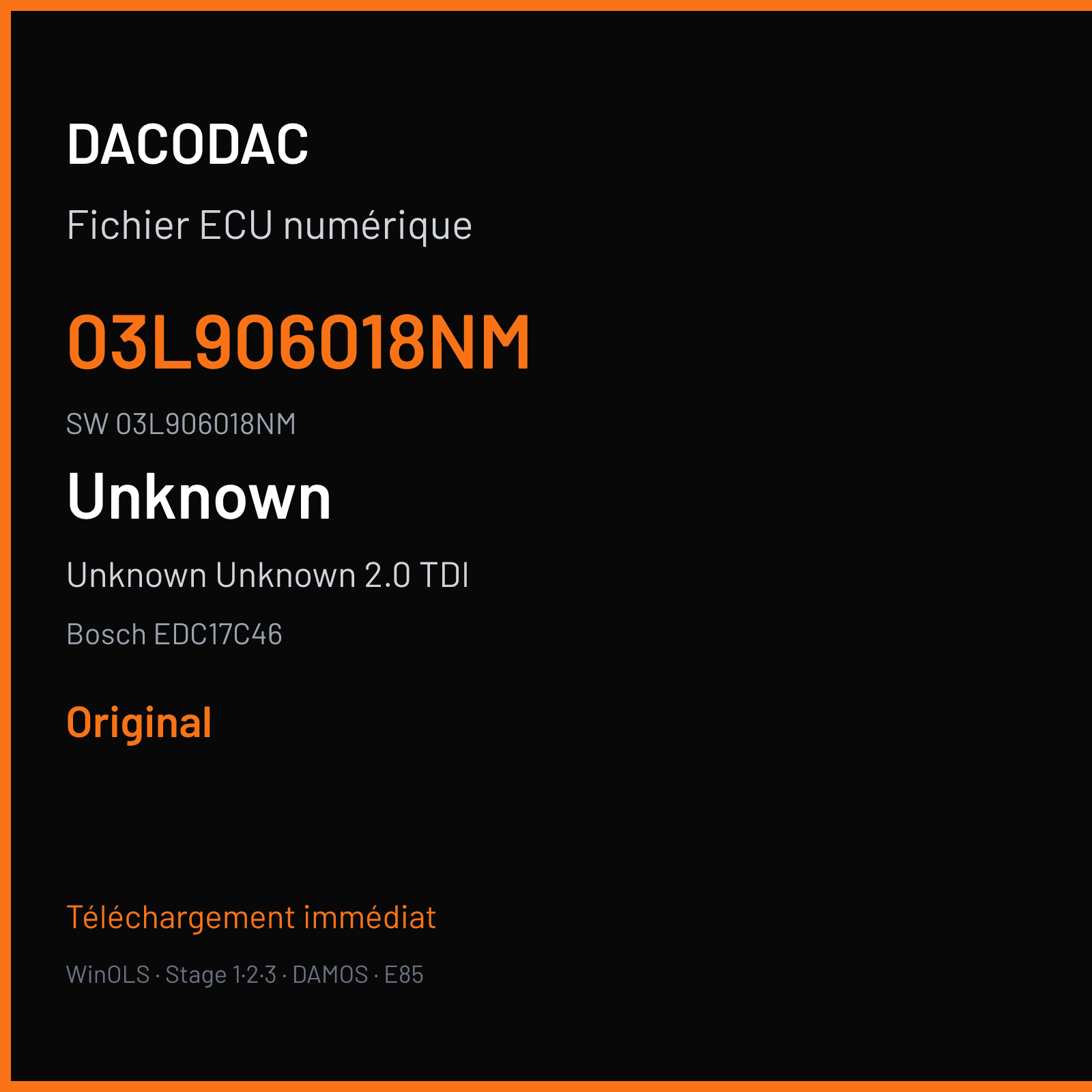 Unknown Unknown 2.0 TDI 170 ch — Bosch EDC17C46 — 03L906018NM · 03L906018NM · 563731 — Original