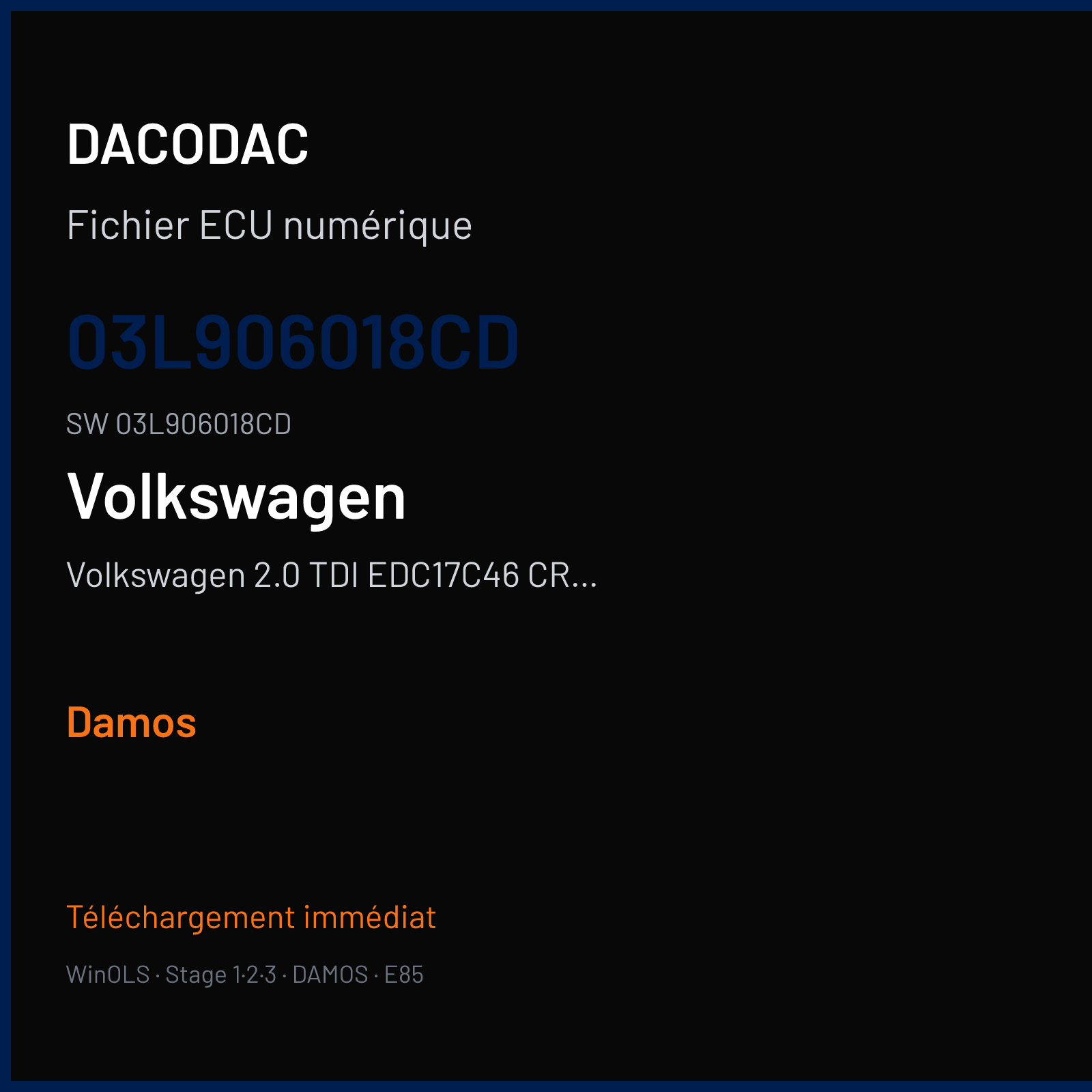 Volkswagen 2.0 TDI EDC17C46 CR Damos — 03L906018CD · 03L906018CD — Damos