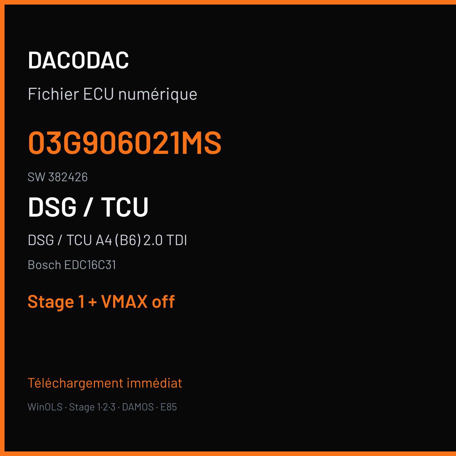 DSG / TCU A4 (B6) 2.0 TDI (2005) — Bosch EDC16C31 — 03G906021MS · 382426 — Stage 1 + VMAX off