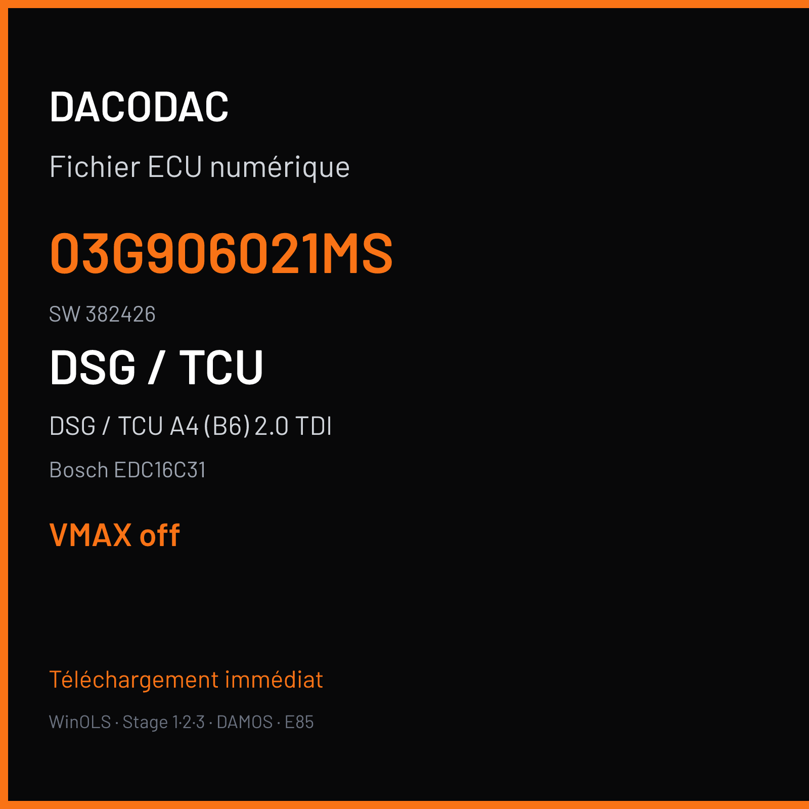 DSG / TCU A4 (B6) 2.0 TDI (2005) — Bosch EDC16C31 — 03G906021MS · 382426 — VMAX off
