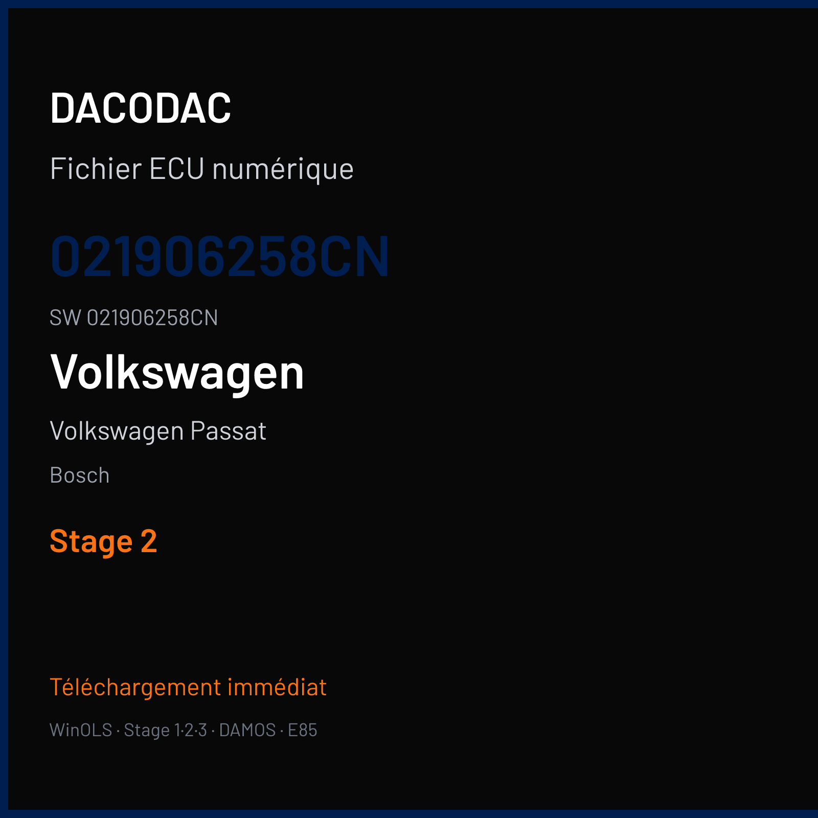 Volkswagen Passat 184 ch — Bosch — 021906258CN · 021906258CN · 358908 — Stage 2