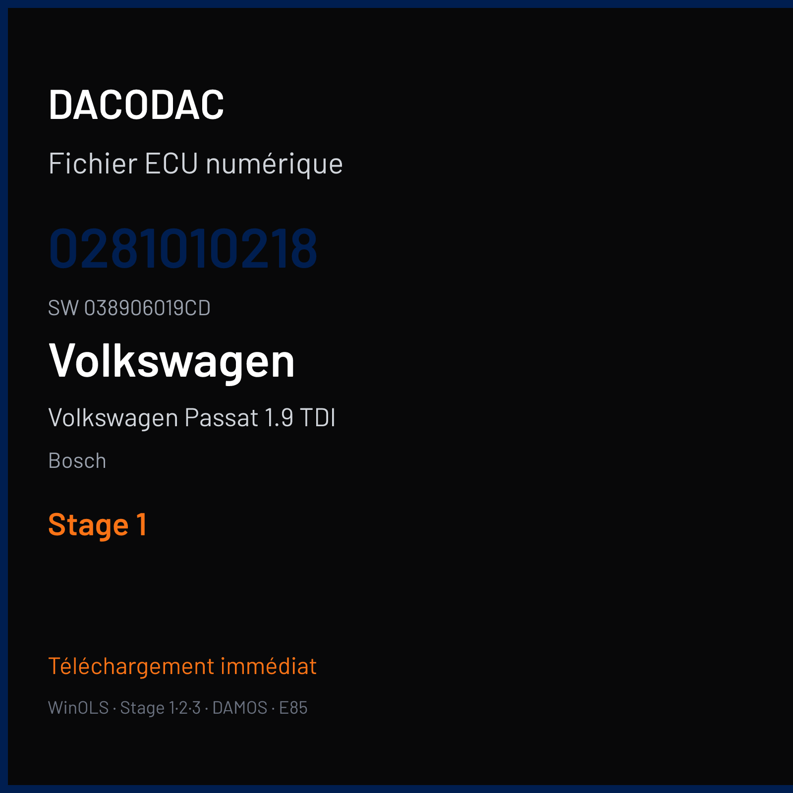 Volkswagen Passat 1.9 TDI 116 ch — Bosch — 0281010218 · 038906019CD · 352904 — Stage 1