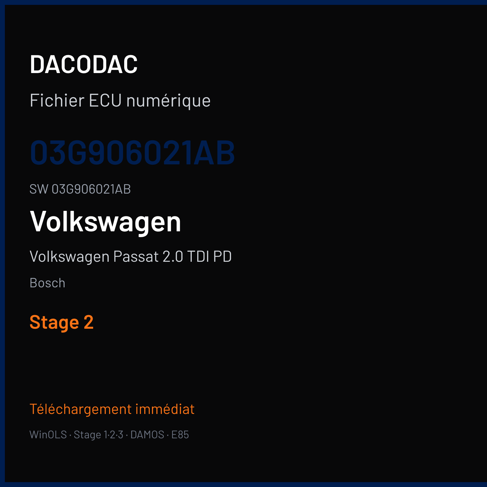 Volkswagen Passat 2.0 TDI PD 140 ch (2005) — Bosch — 03G906021AB · 03G906021AB · 376296 — Stage 2