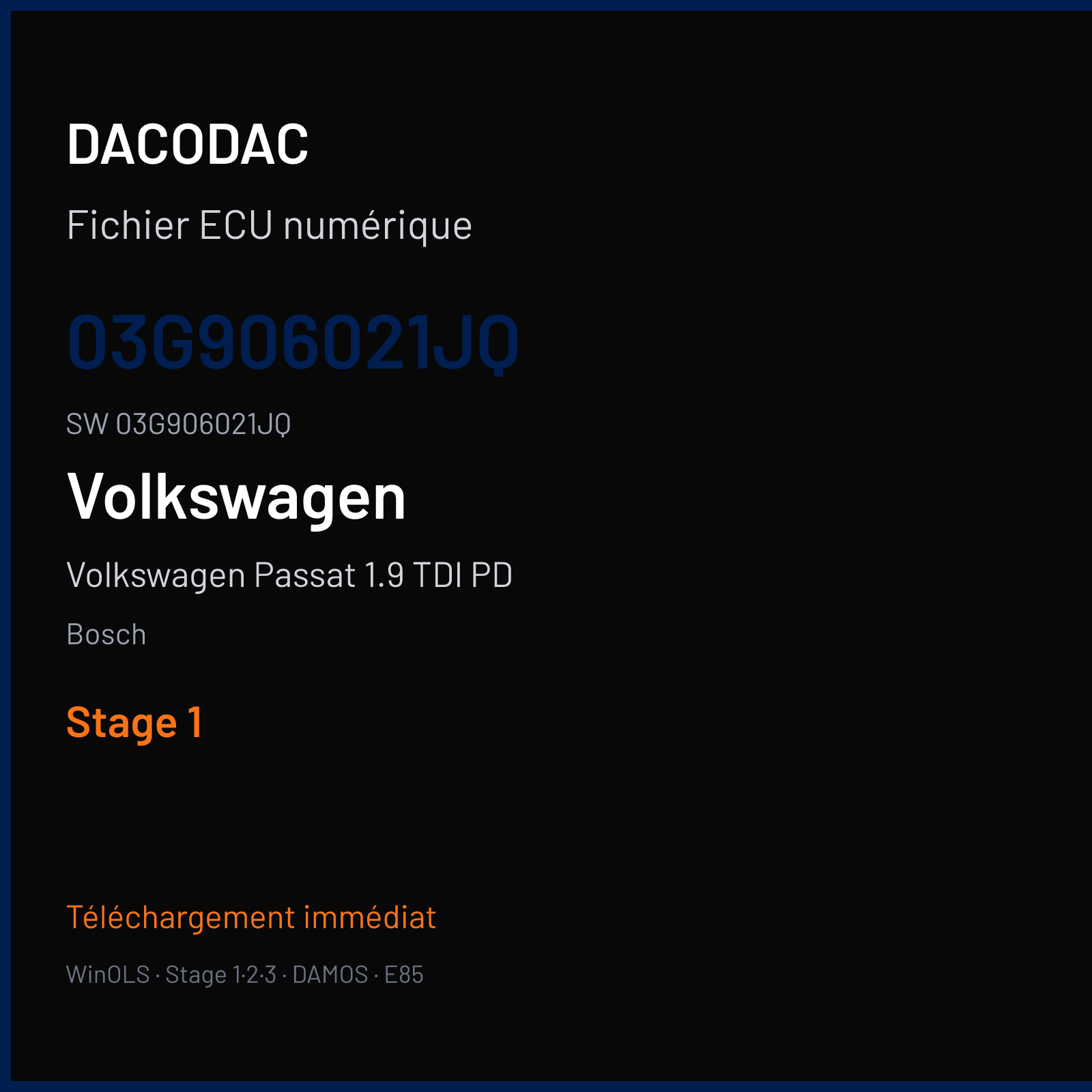 Volkswagen Passat 1.9 TDI PD 105 ch (2006) — Bosch — 03G906021JQ · 03G906021JQ · 394193 — Stage 1