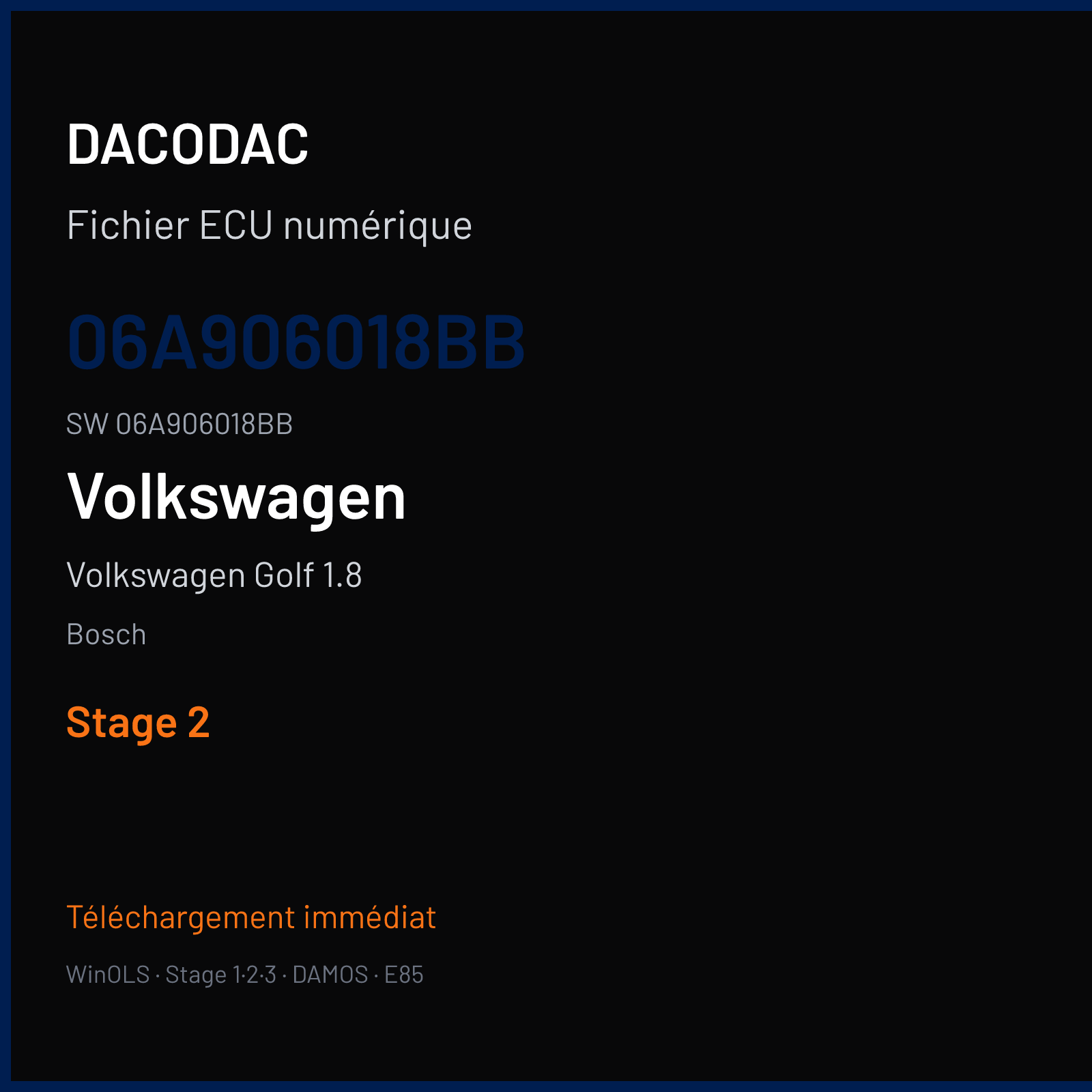 Volkswagen Golf 1.8 150 ch — Bosch — 06A906018BB · 06A906018BB · 358105 — Stage 2