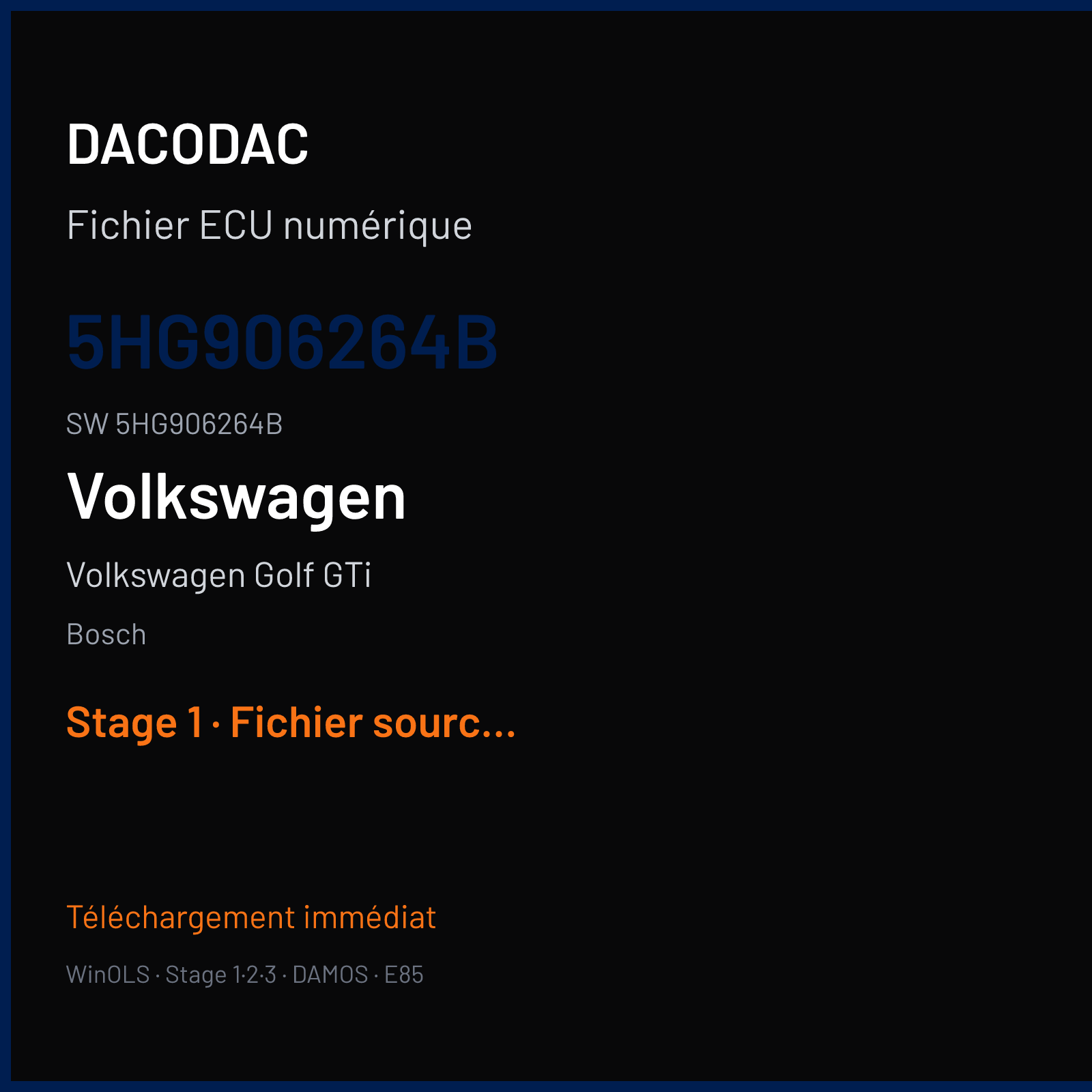 Volkswagen Golf GTi 245 ch (2021) — Bosch — 5HG906264B · 5HG906264B — Stage 1