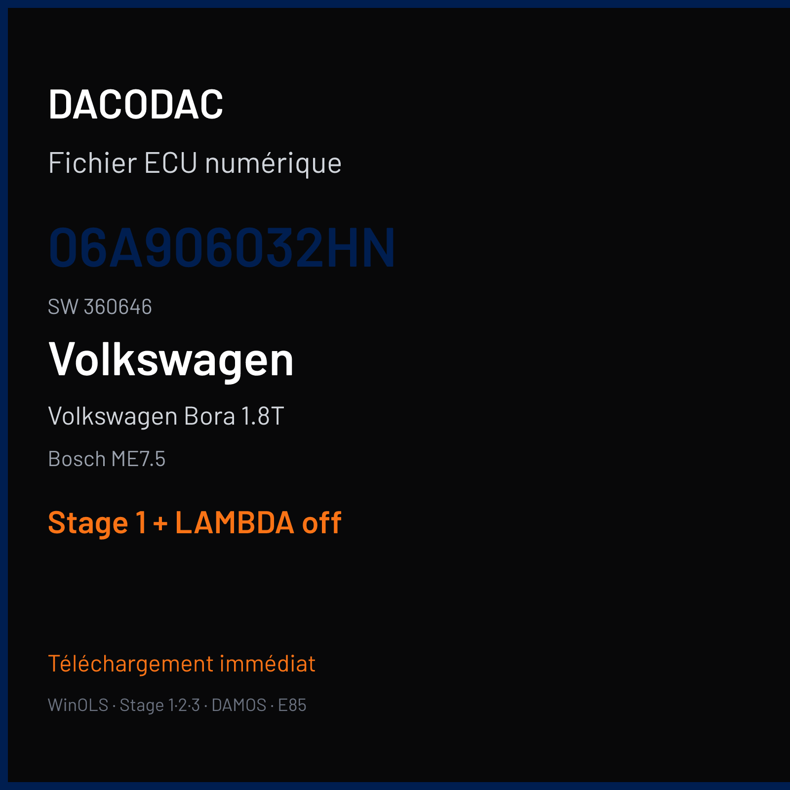 Volkswagen Bora 1.8T (2004) — Bosch ME7.5 — 06A906032HN · 360646 — Stage 1 + LAMBDA off