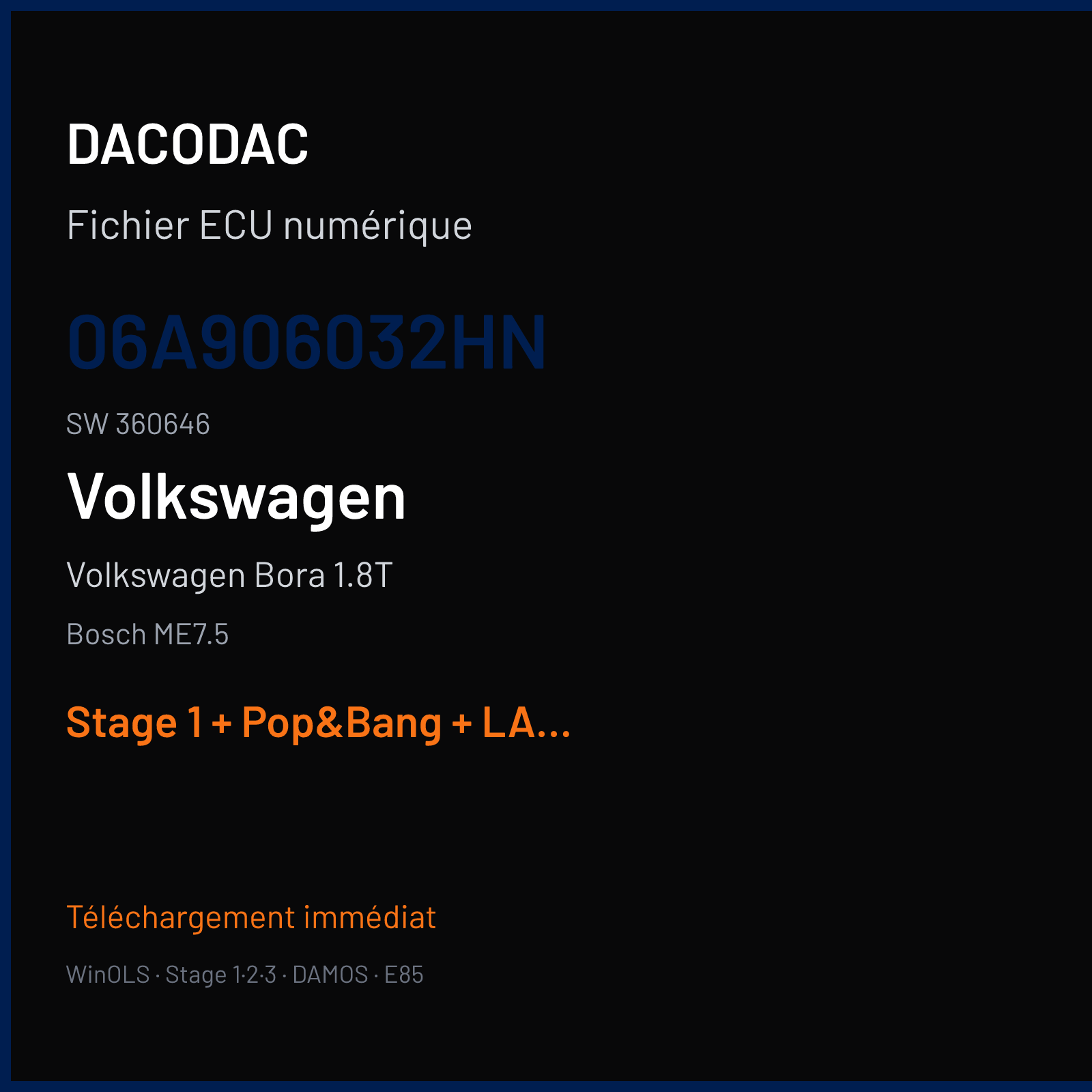 Volkswagen Bora 1.8T (2004) — Bosch ME7.5 — 06A906032HN · 360646 — Stage 1 + Pop&Bang + LAMBDA off