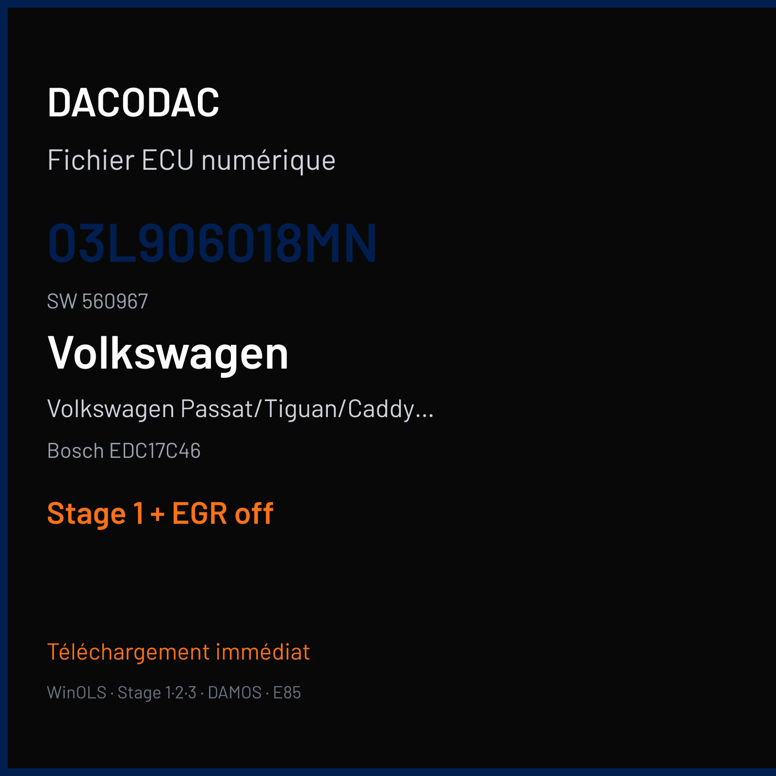 Volkswagen Passat/Tiguan/Caddy 2.0 TDI — Bosch EDC17C46 — 03L906018MN · 560967 — Stage 1 + EGR off