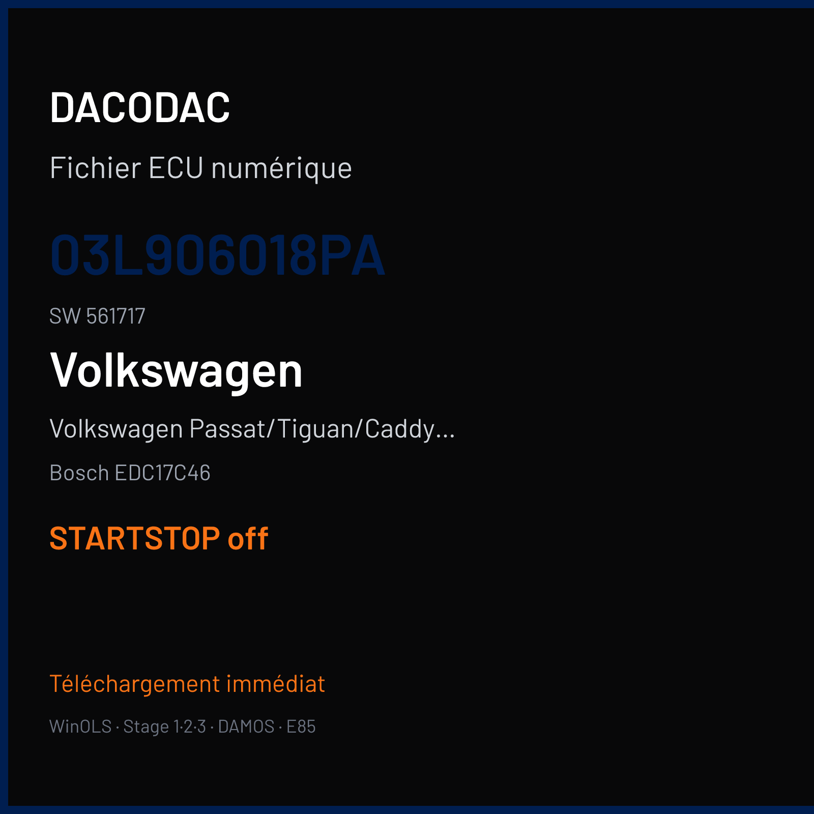 Volkswagen Passat/Tiguan/Caddy 2.0 TDI — Bosch EDC17C46 — 03L906018PA · 561717 — STARTSTOP off