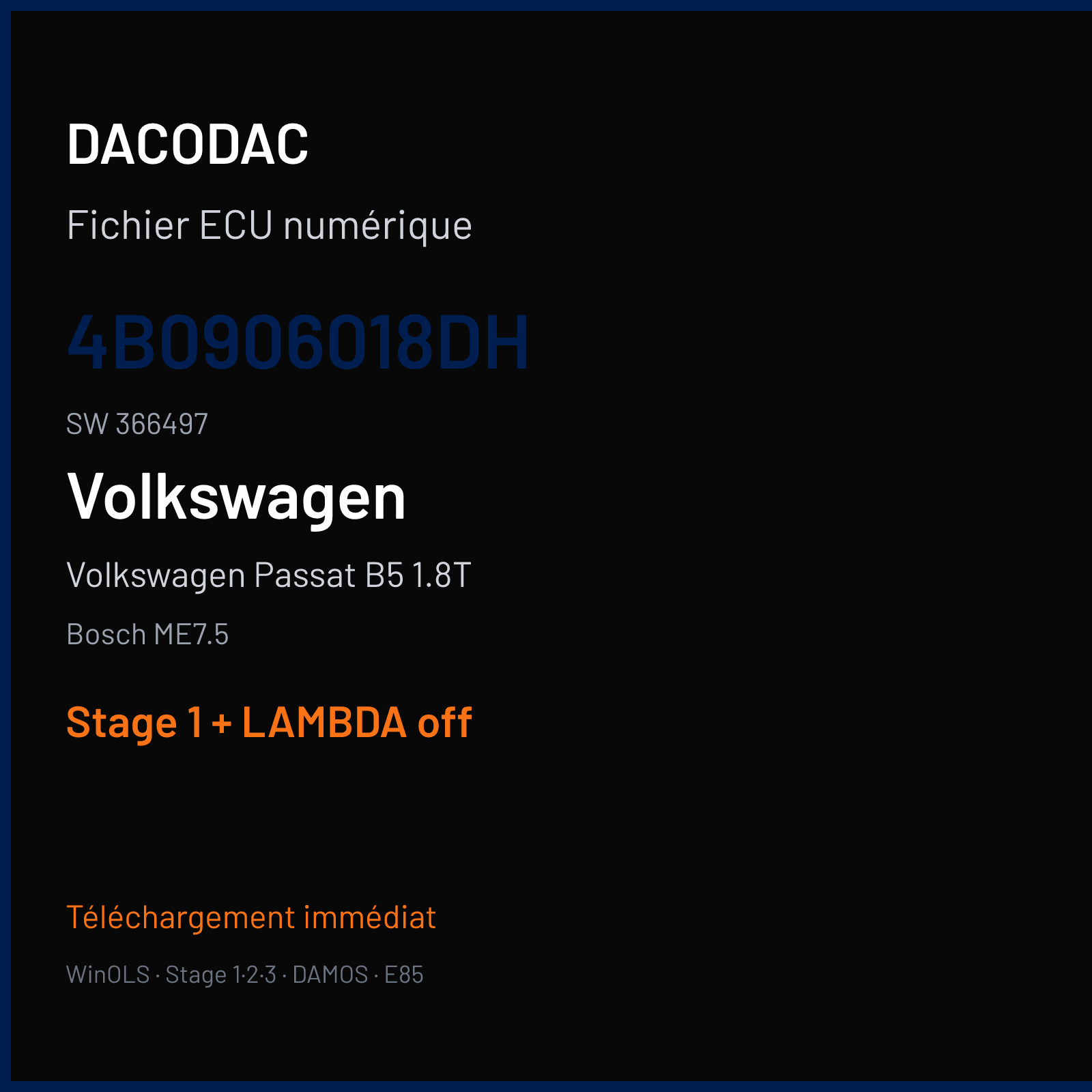 Volkswagen Passat B5 1.8T (2005) — Bosch ME7.5 — 4B0906018DH · 366497 — Stage 1 + LAMBDA off