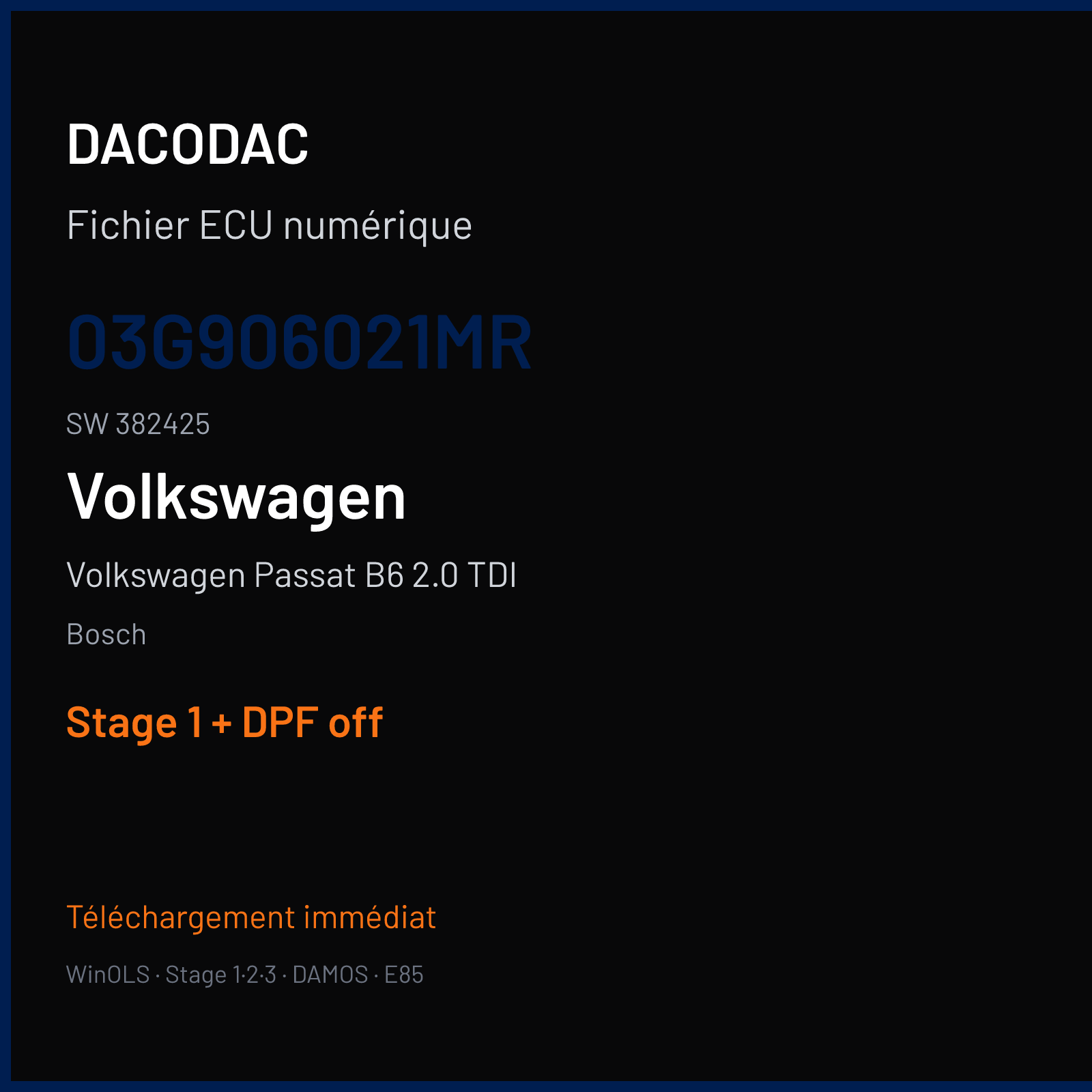 Volkswagen Passat B6 2.0 TDI (2006) — Bosch — 03G906021MR · 382425 — Stage 1 + DPF off