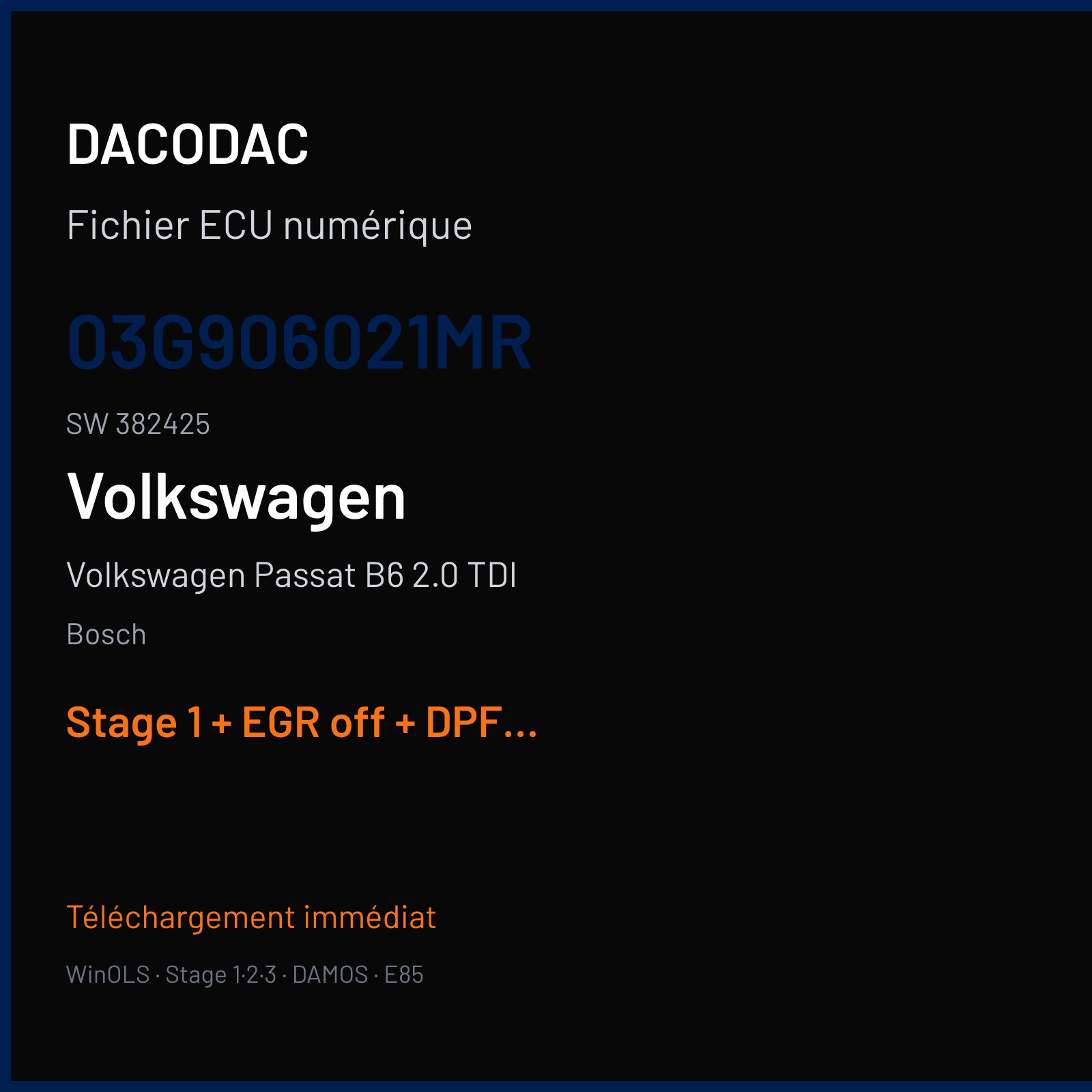 Volkswagen Passat B6 2.0 TDI (2007) — Bosch — 03G906021MR · 382425 — Stage 1 + EGR off + DPF off