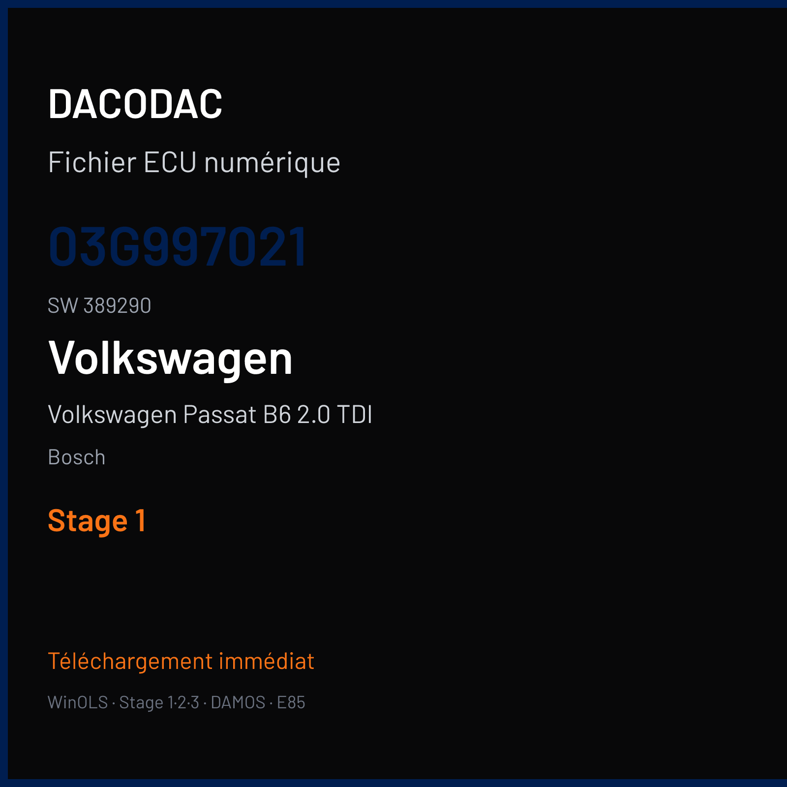 Volkswagen Passat B6 2.0 TDI (2006) — Bosch — 03G997021 · 389290 — Stage 1