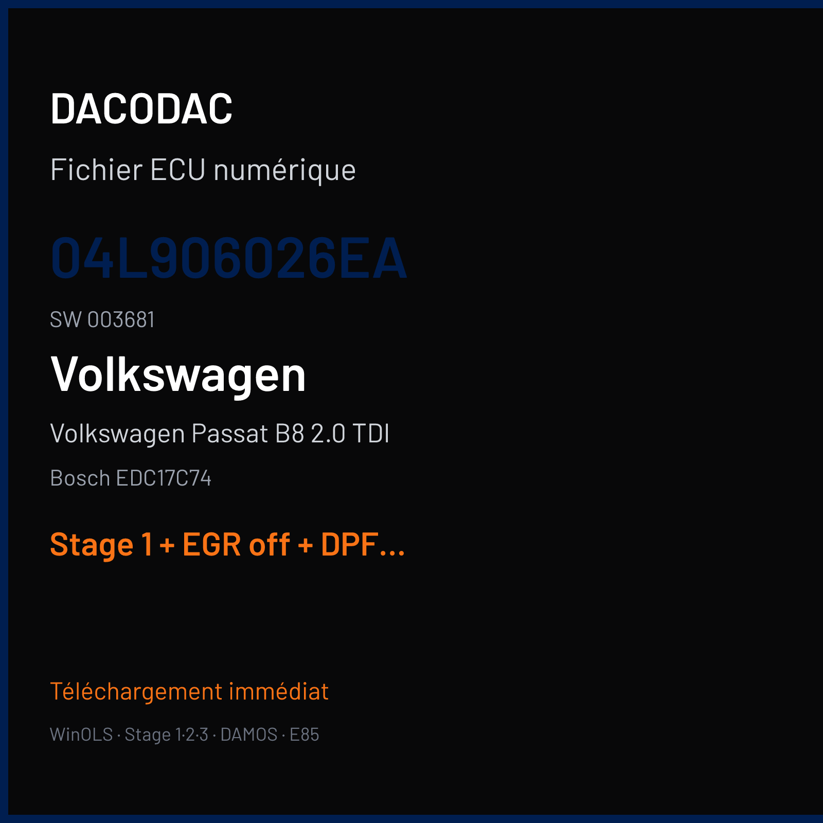 Volkswagen Passat B8 2.0 TDI (2017) — Bosch EDC17C74 — 04L906026EA · 003681 — Stage 1 + EGR off + DPF off + SCR off + DTC off