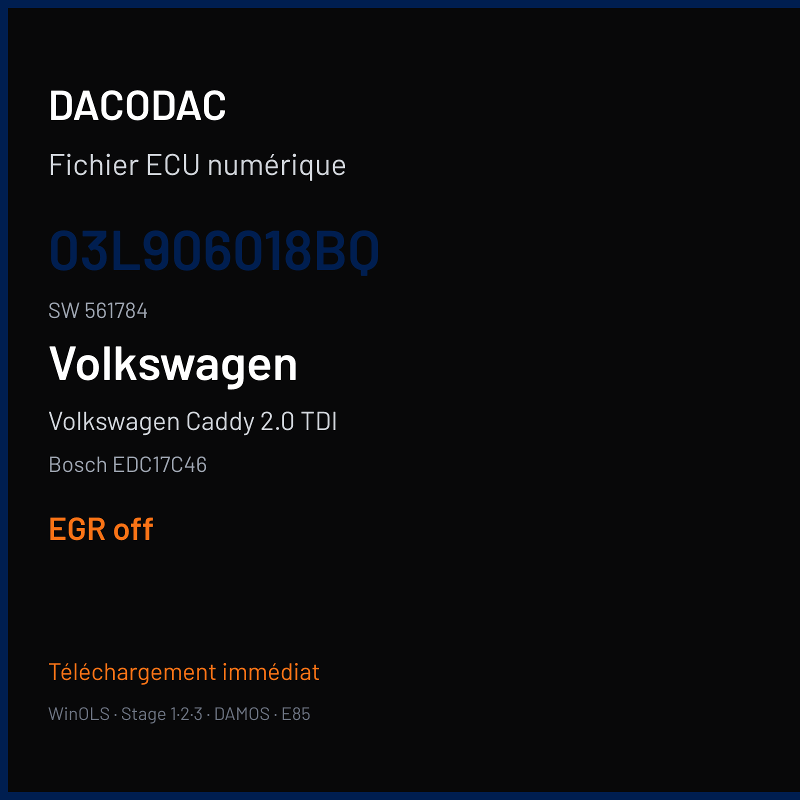 Volkswagen Caddy 2.0 TDI — Bosch EDC17C46 — 03L906018BQ · 561784 — EGR off