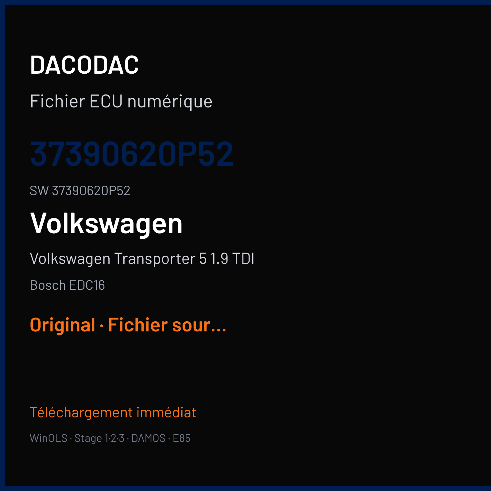 Volkswagen Transporter 5 1.9 TDI 102 ch (2005) — Bosch EDC16 — 37390620P52 · 37390620P52 · 390620 — Original