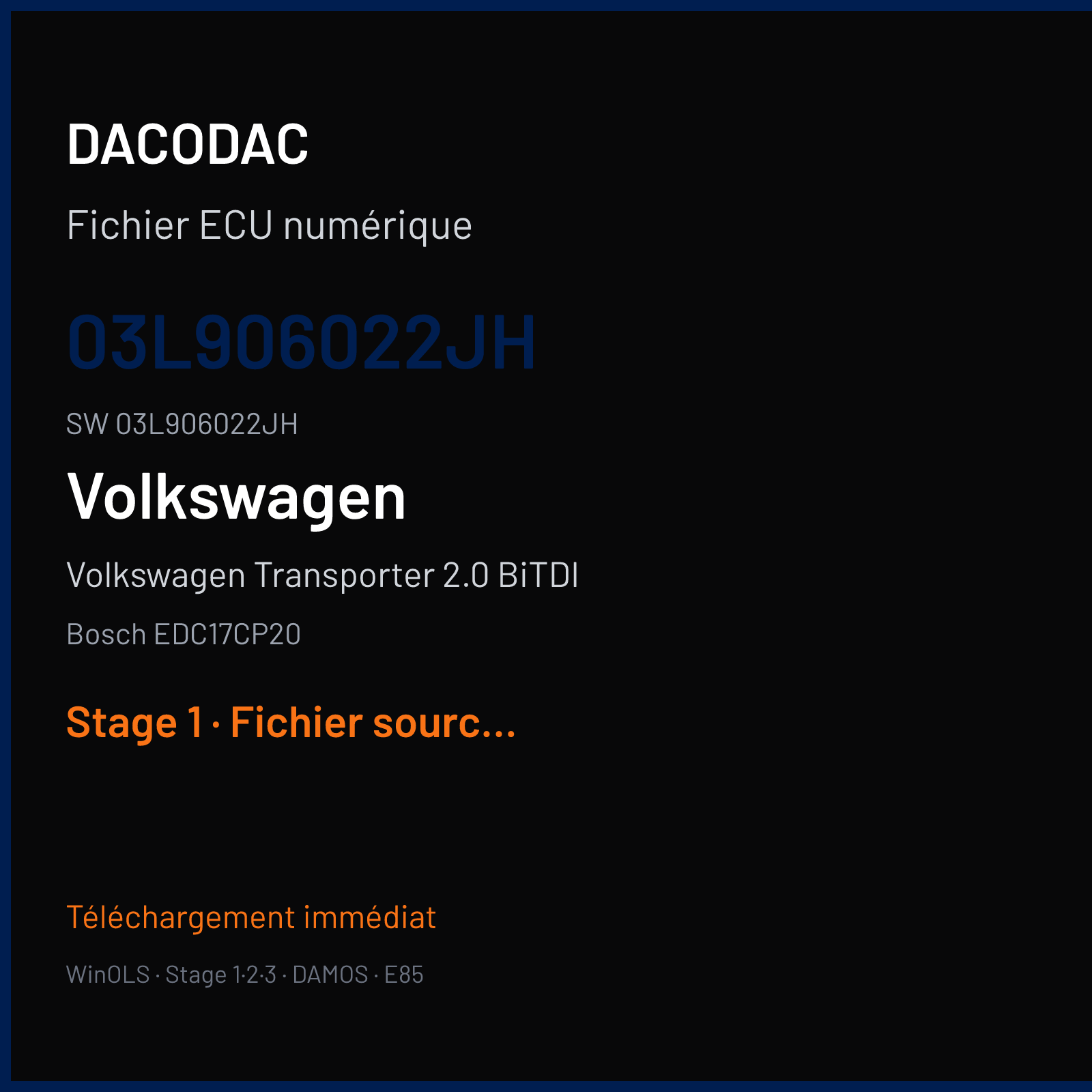 Volkswagen Transporter 2.0 BiTDI 179 ch — Bosch EDC17CP20 — 03L906022JH · 03L906022JH · 513699 — Stage 1