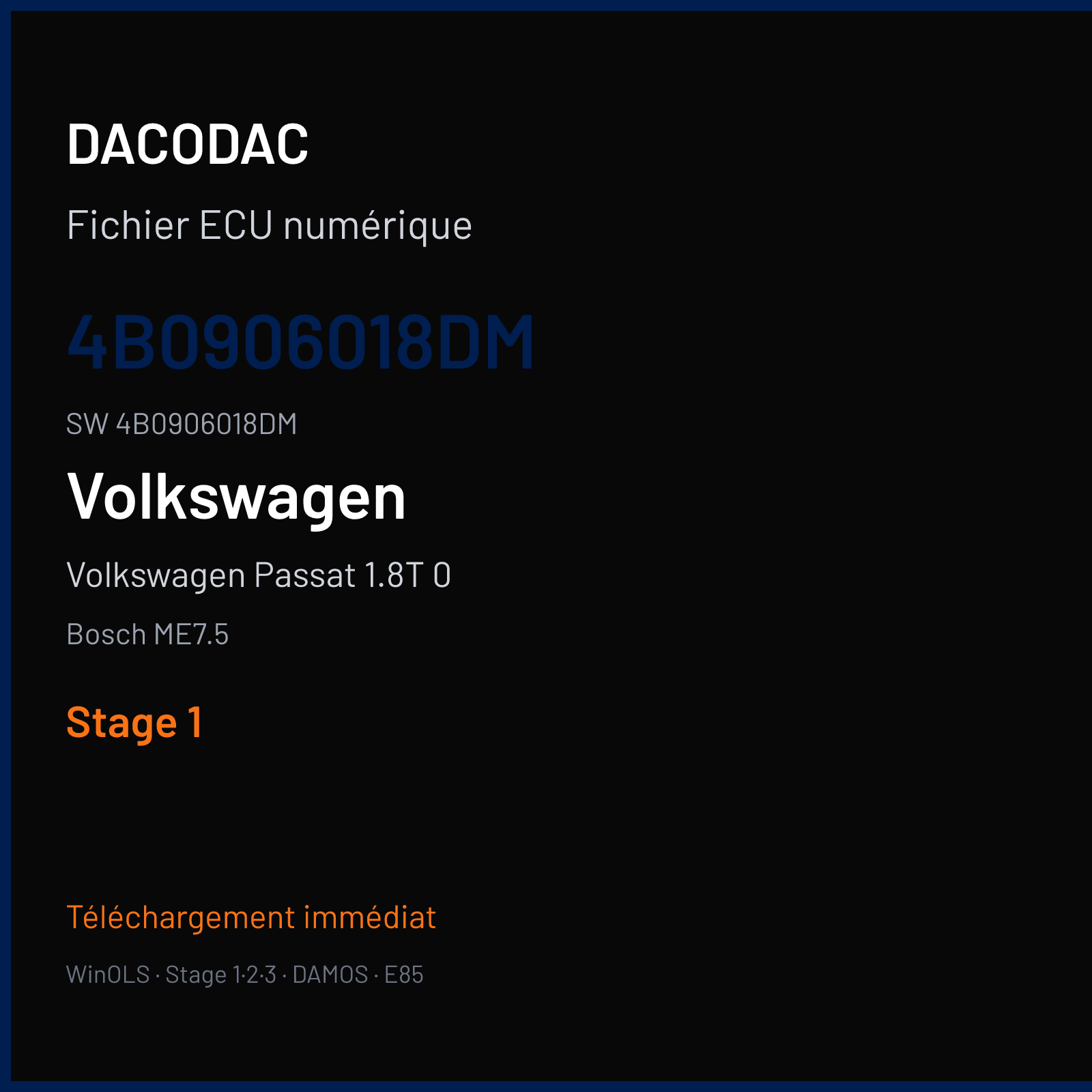 Volkswagen Passat 1.8T 0 150 ch — Bosch ME7.5 — 4B0906018DM · 4B0906018DM · 363494 — Stage 1