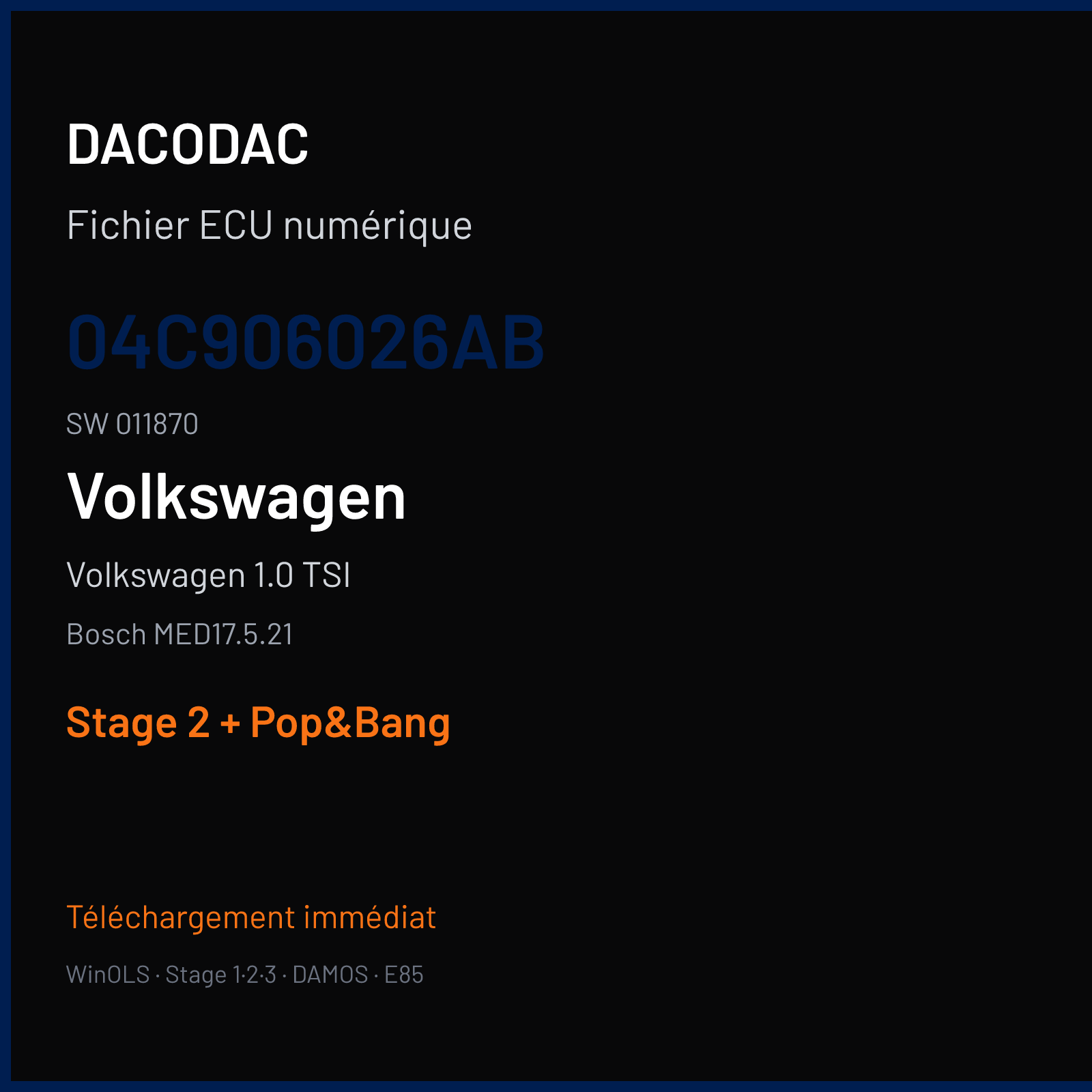 Volkswagen 1.0 TSI — Bosch MED17.5.21 — 04C906026AB · 011870 — Stage 2 + Pop&Bang