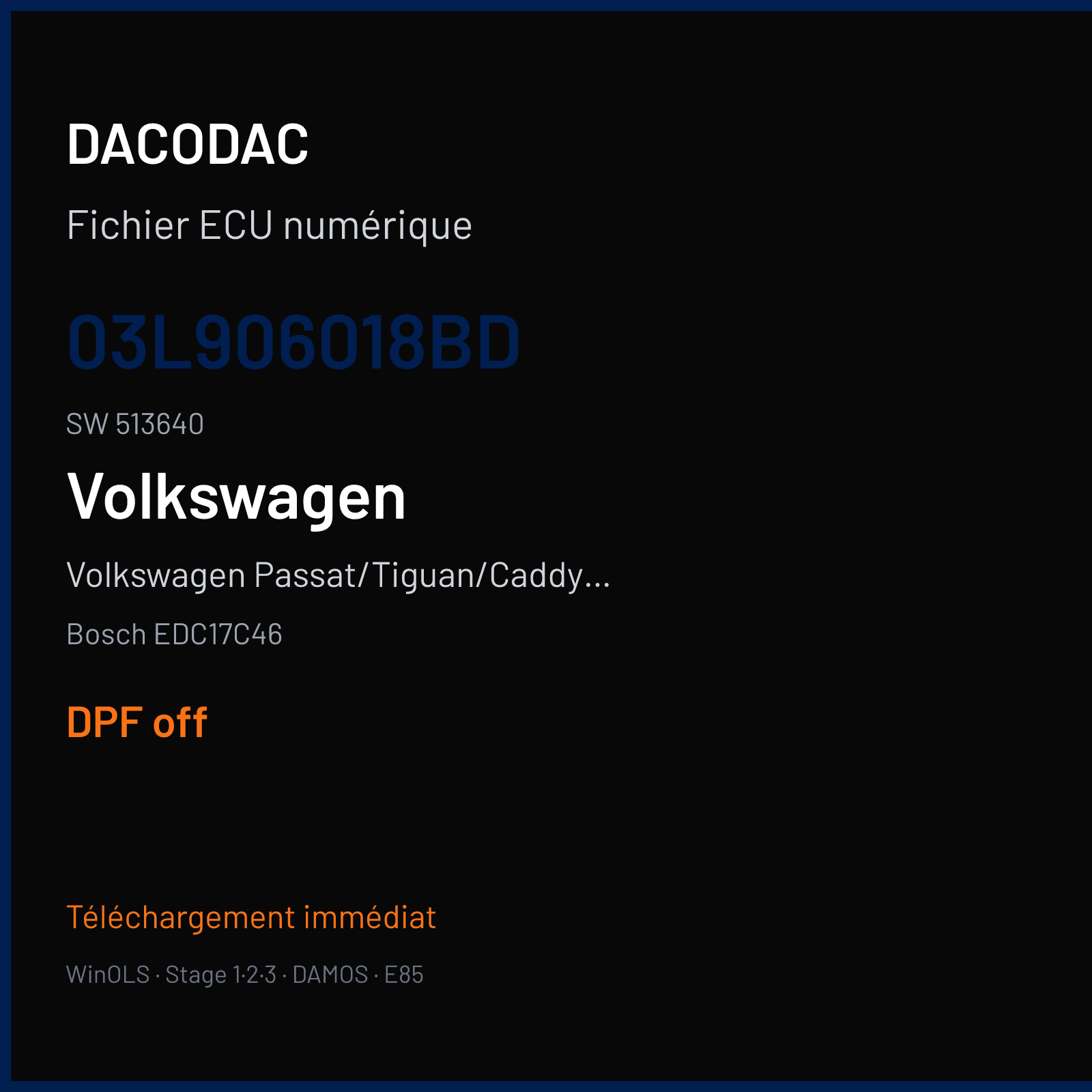 Volkswagen Passat/Tiguan/Caddy 2.0 TDI — Bosch EDC17C46 — 03L906018BD · 513640 — DPF off